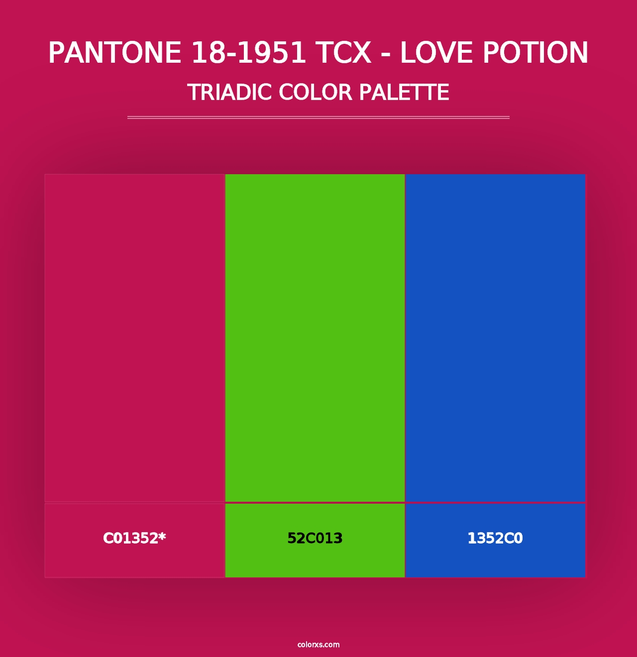 PANTONE 18-1951 TCX - Love Potion - Triadic Color Palette