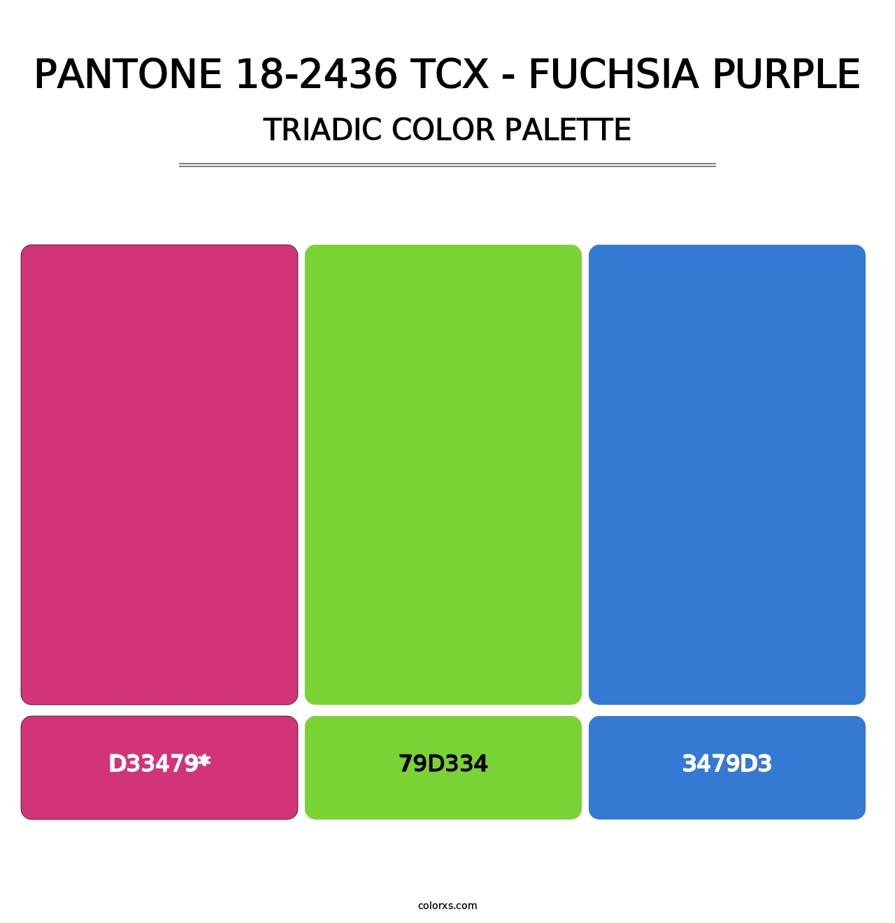 PANTONE 18-2436 TCX - Fuchsia Purple - Triadic Color Palette