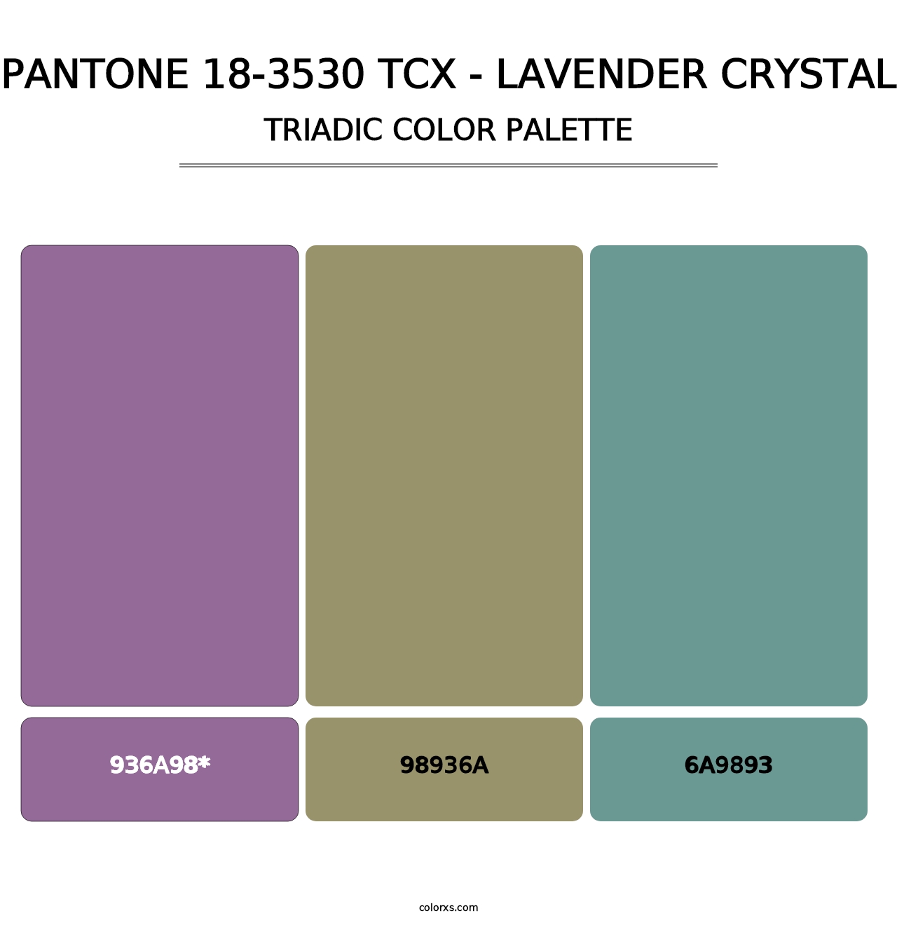 PANTONE 18-3530 TCX - Lavender Crystal - Triadic Color Palette