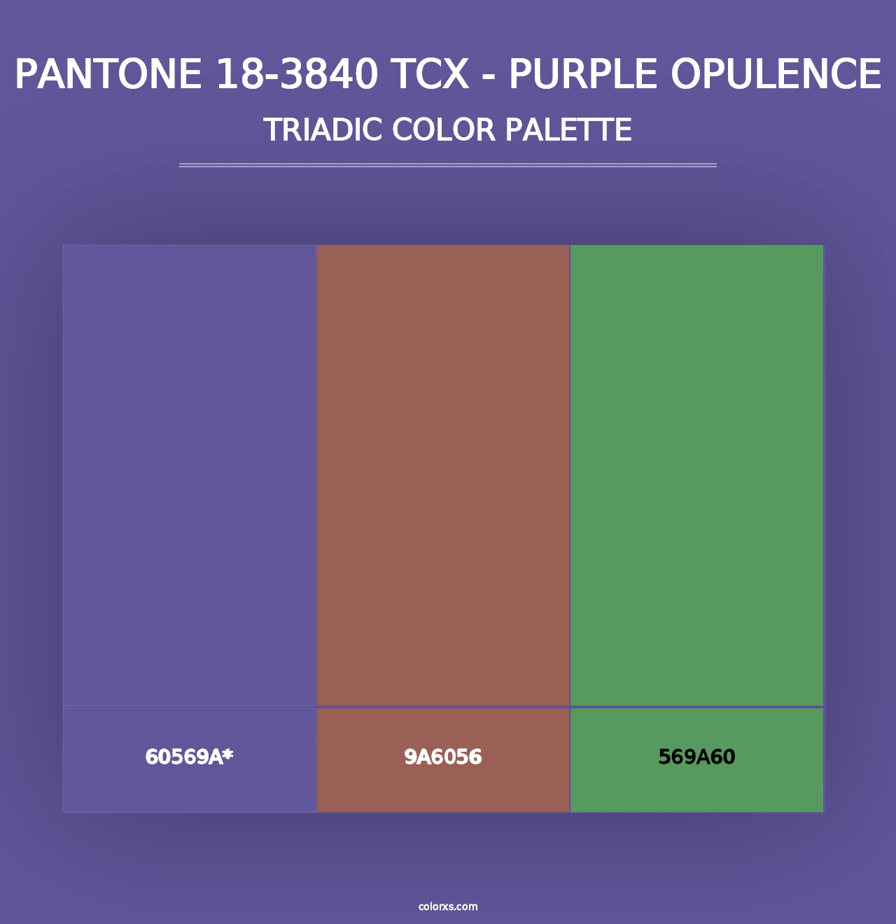 PANTONE 18-3840 TCX - Purple Opulence - Triadic Color Palette