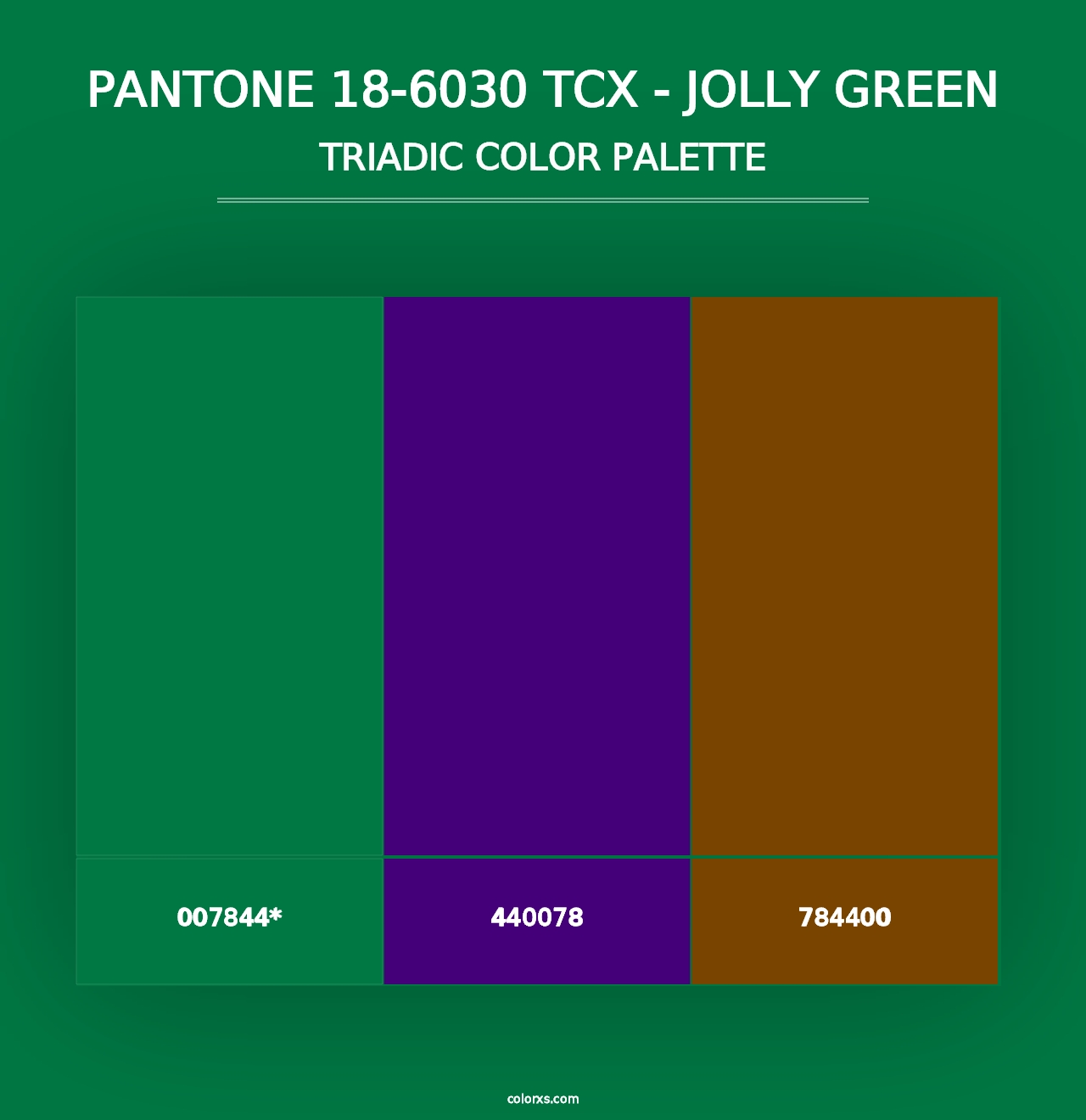 PANTONE 18-6030 TCX - Jolly Green - Triadic Color Palette