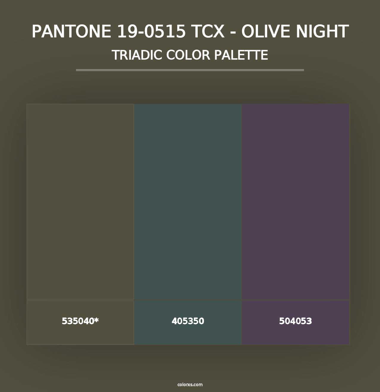 PANTONE 19-0515 TCX - Olive Night - Triadic Color Palette