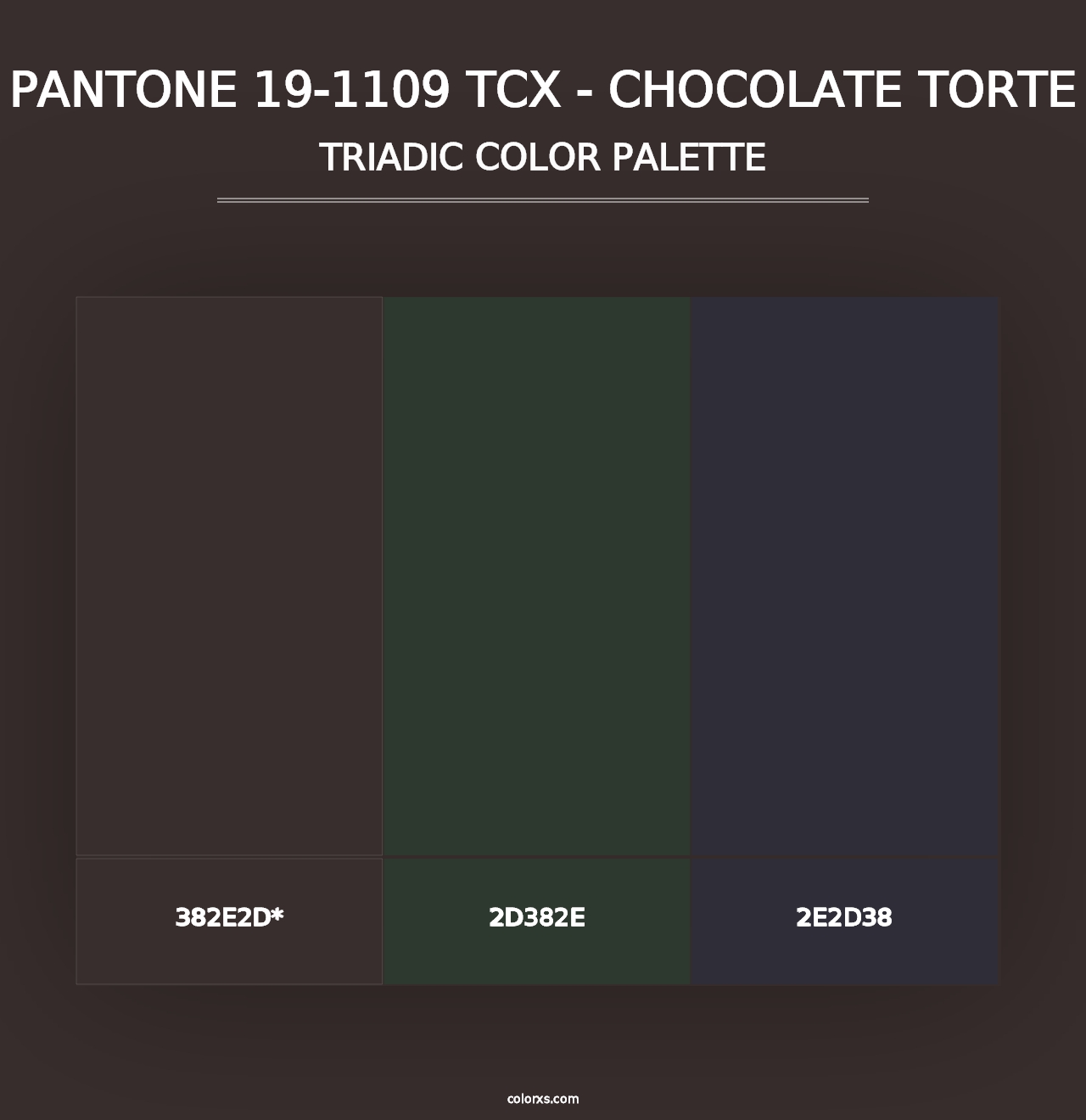 PANTONE 19-1109 TCX - Chocolate Torte - Triadic Color Palette