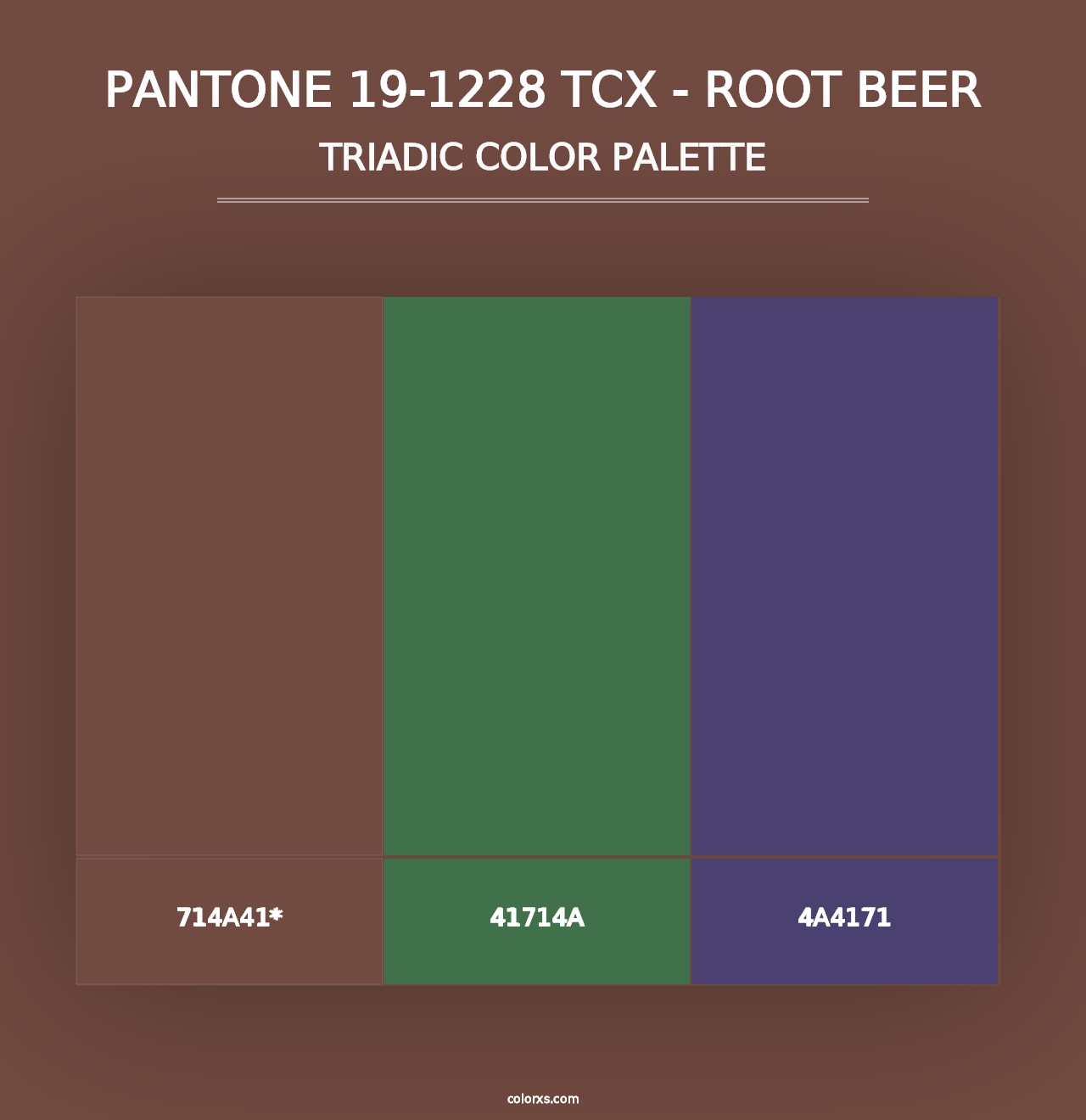 PANTONE 19-1228 TCX - Root Beer - Triadic Color Palette