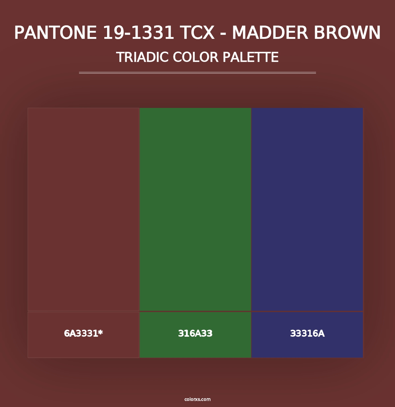 PANTONE 19-1331 TCX - Madder Brown - Triadic Color Palette