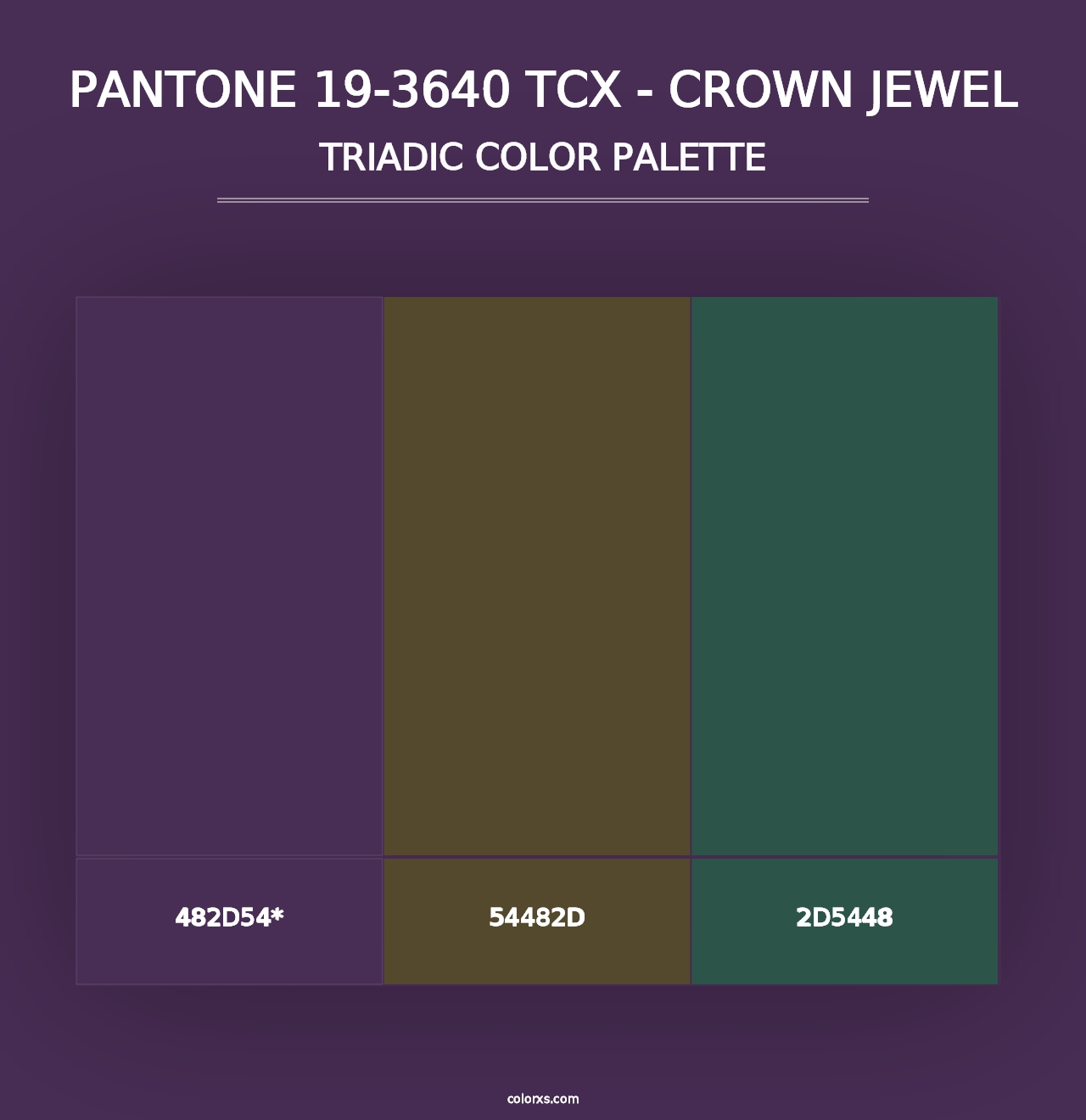 PANTONE 19-3640 TCX - Crown Jewel - Triadic Color Palette