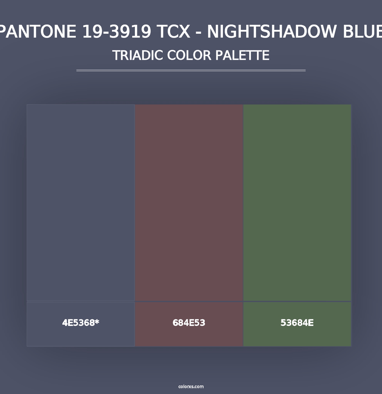 PANTONE 19-3919 TCX - Nightshadow Blue - Triadic Color Palette