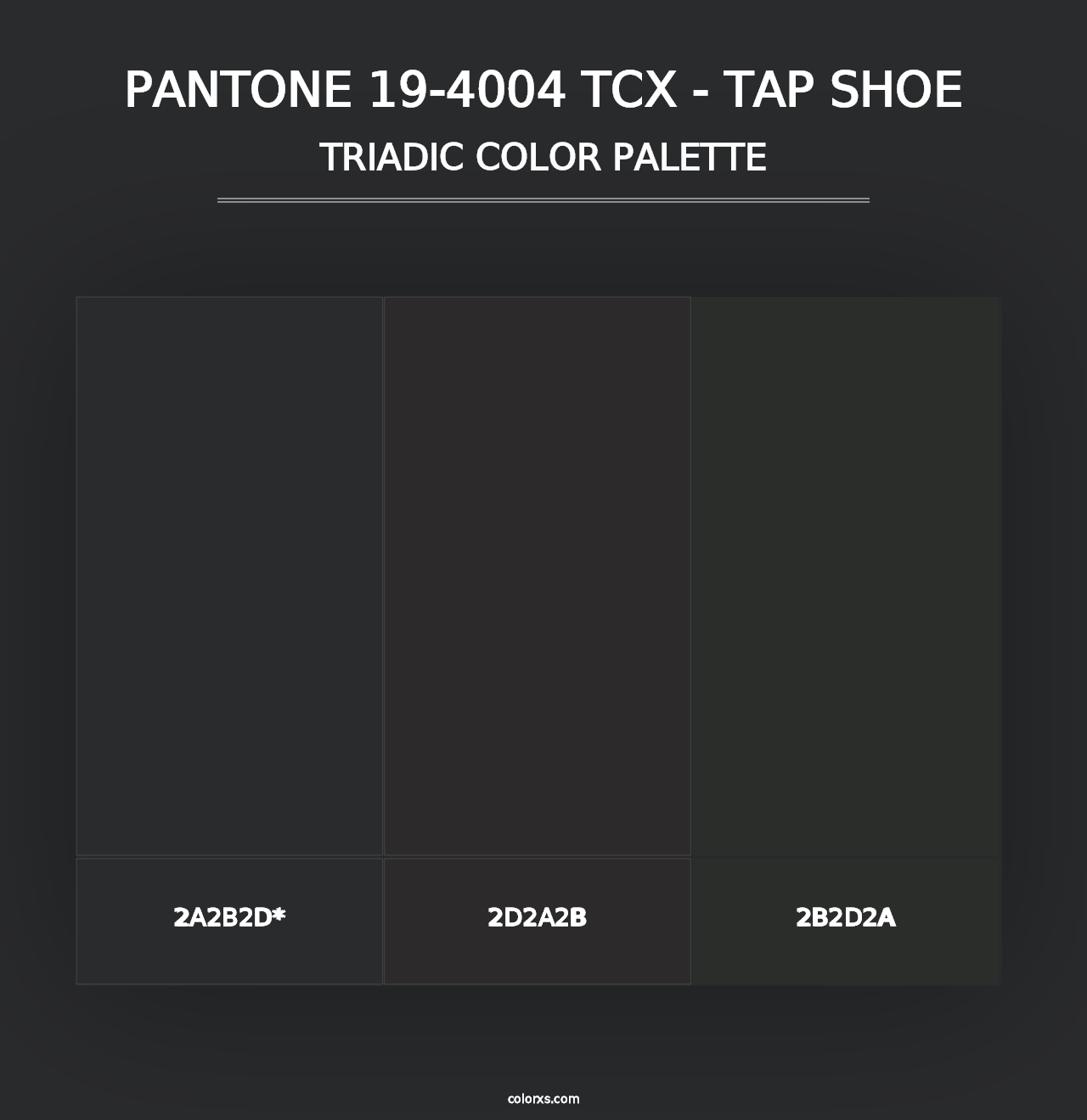 PANTONE 19-4004 TCX - Tap Shoe - Triadic Color Palette