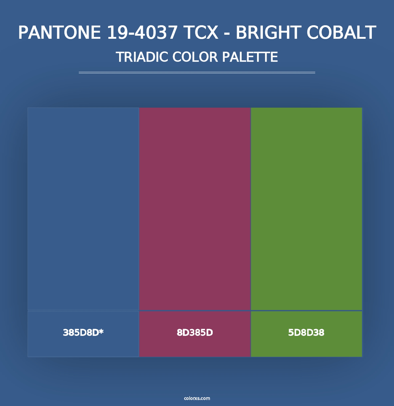 PANTONE 19-4037 TCX - Bright Cobalt - Triadic Color Palette