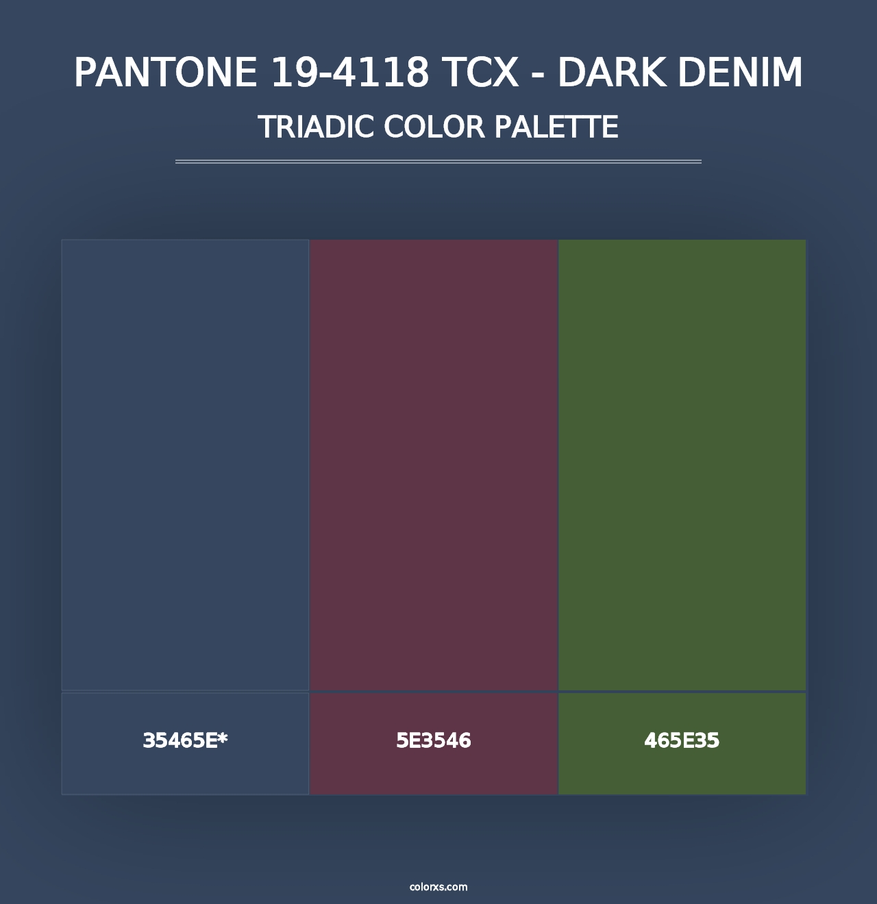 PANTONE 19-4118 TCX - Dark Denim - Triadic Color Palette