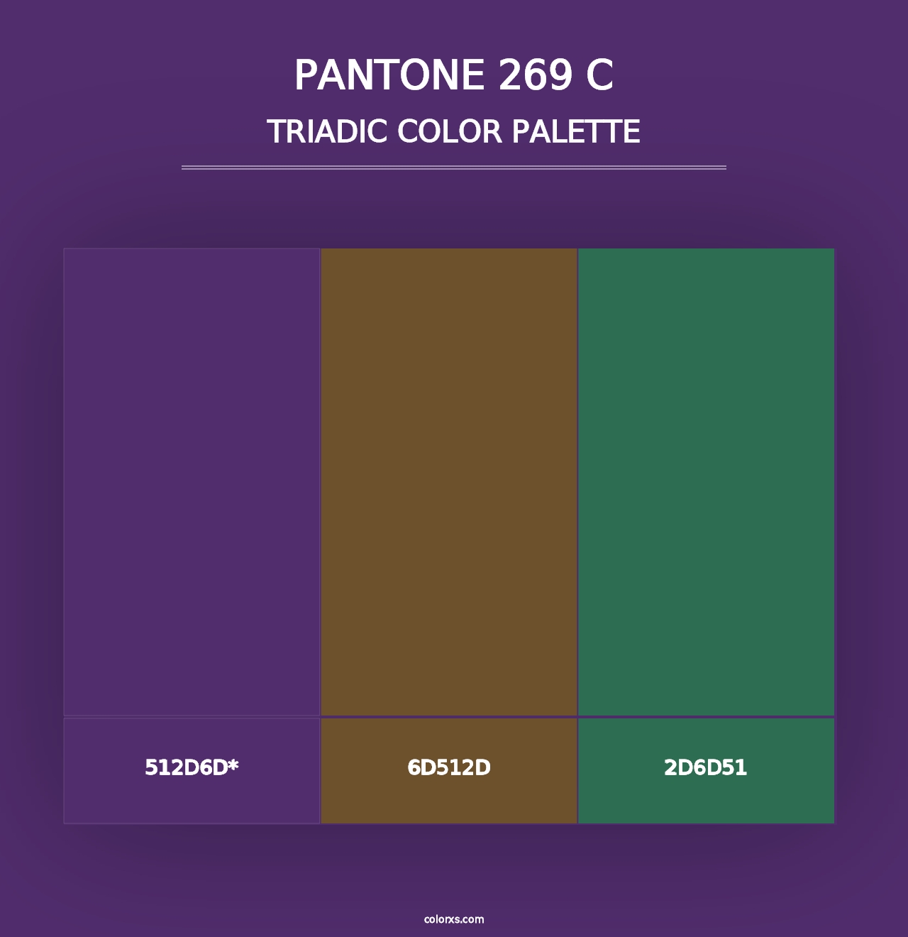 PANTONE 269 C - Triadic Color Palette