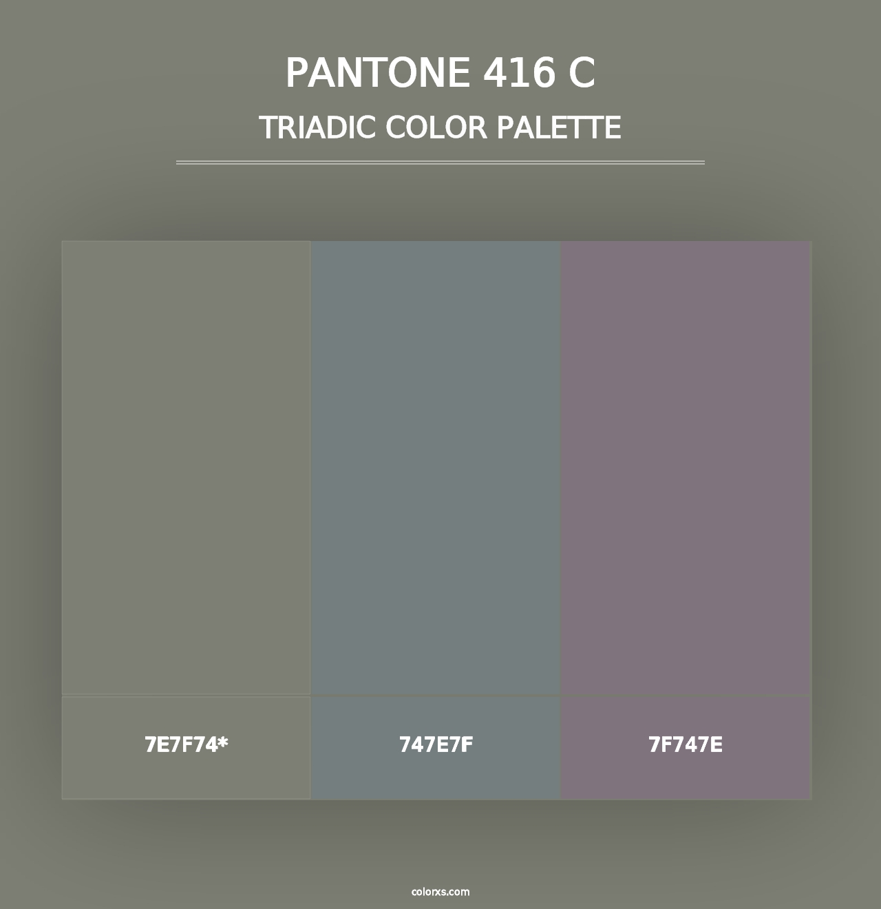 PANTONE 416 C - Triadic Color Palette