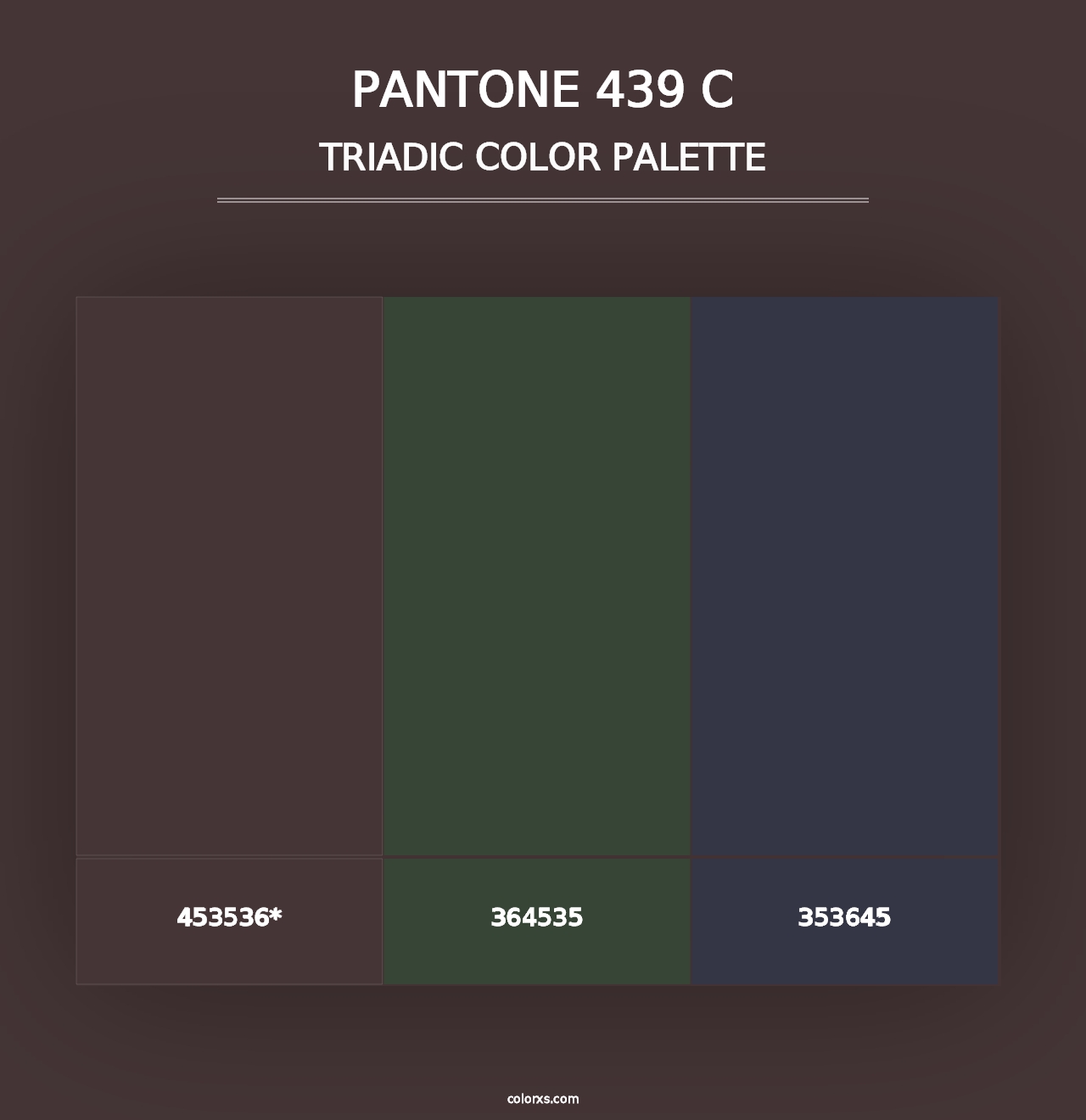 PANTONE 439 C - Triadic Color Palette