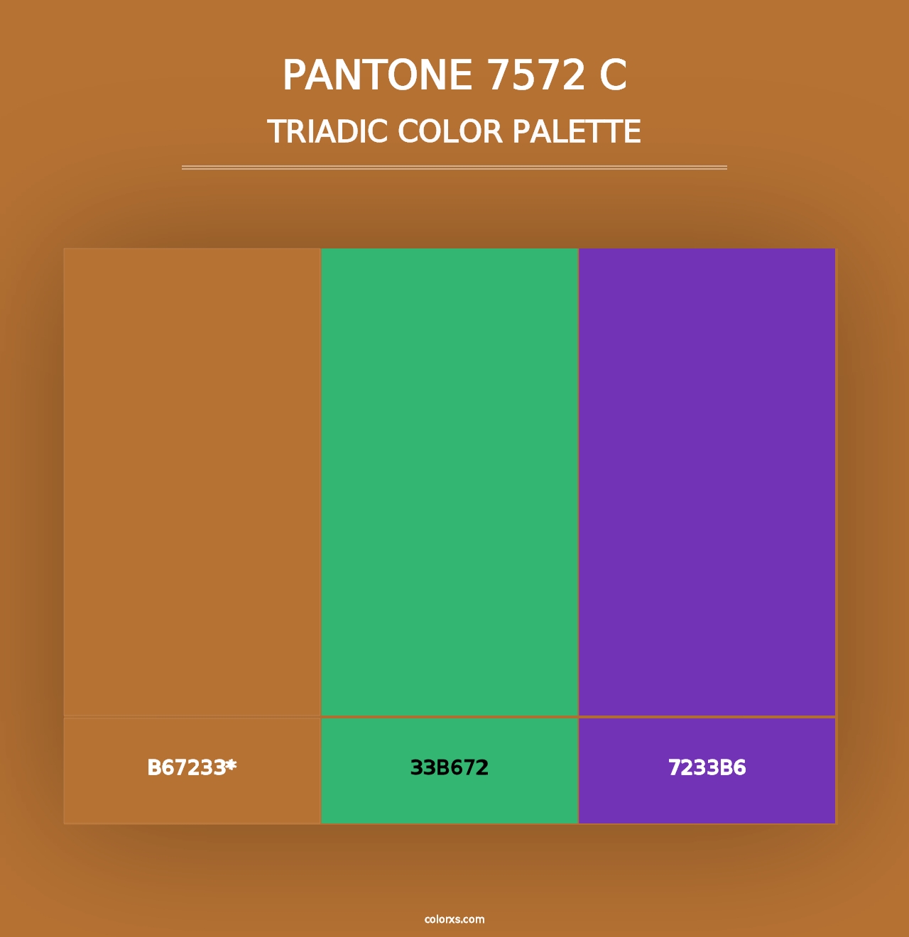 PANTONE 7572 C - Triadic Color Palette