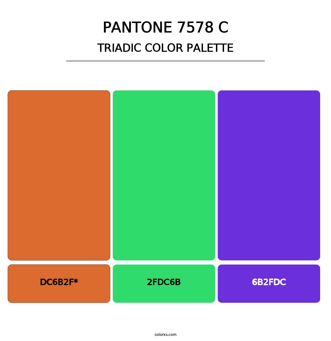 PANTONE 7578 C - Triadic Color Palette