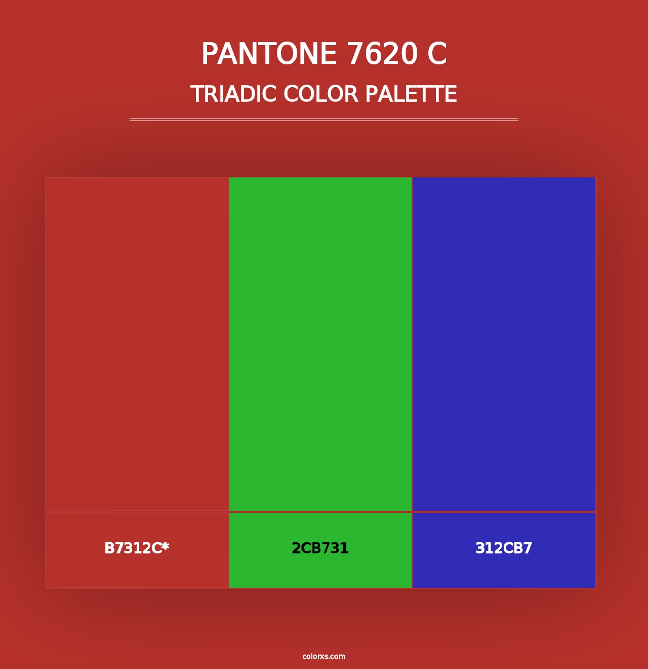 PANTONE 7620 C - Triadic Color Palette