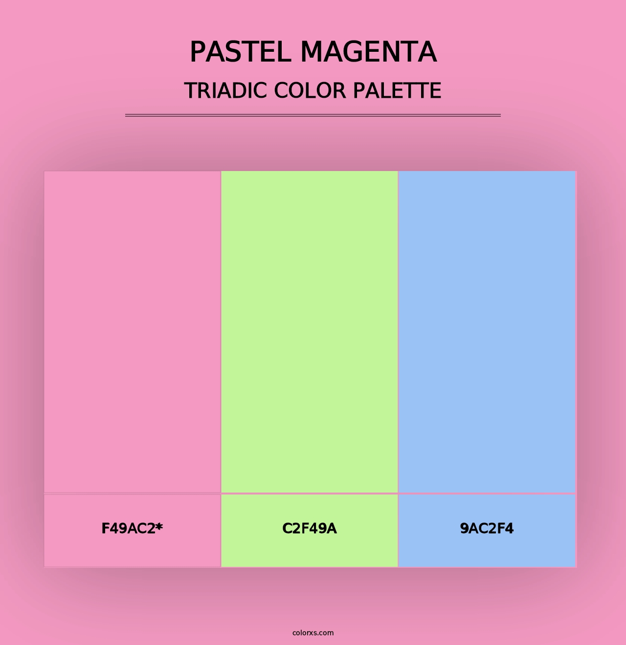 Pastel Magenta - Triadic Color Palette