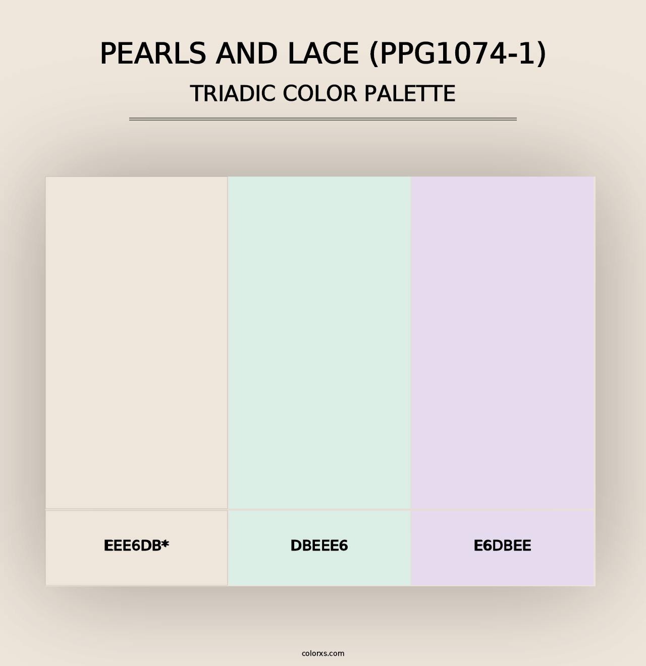 Pearls And Lace (PPG1074-1) - Triadic Color Palette