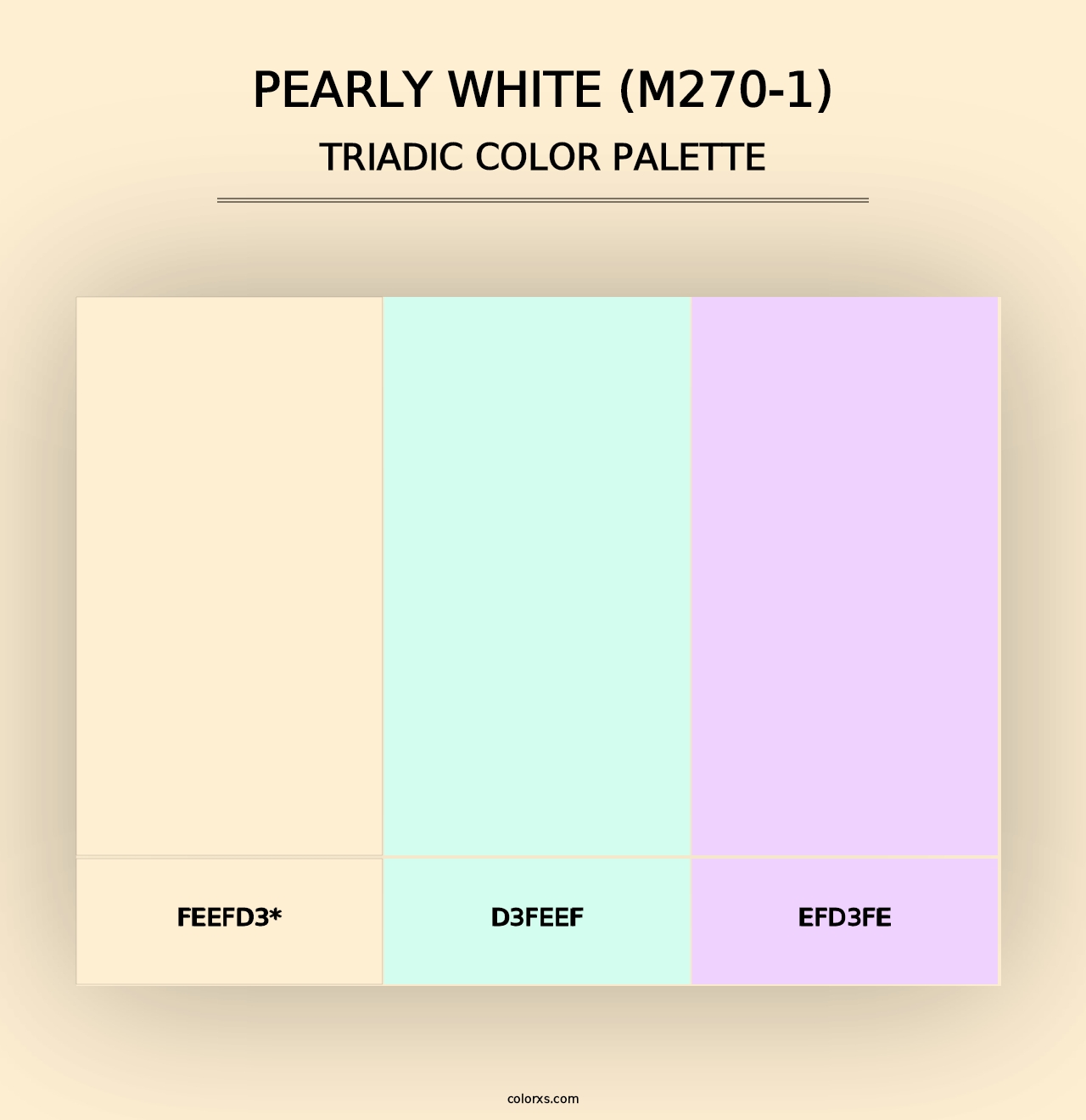 Pearly White (M270-1) - Triadic Color Palette