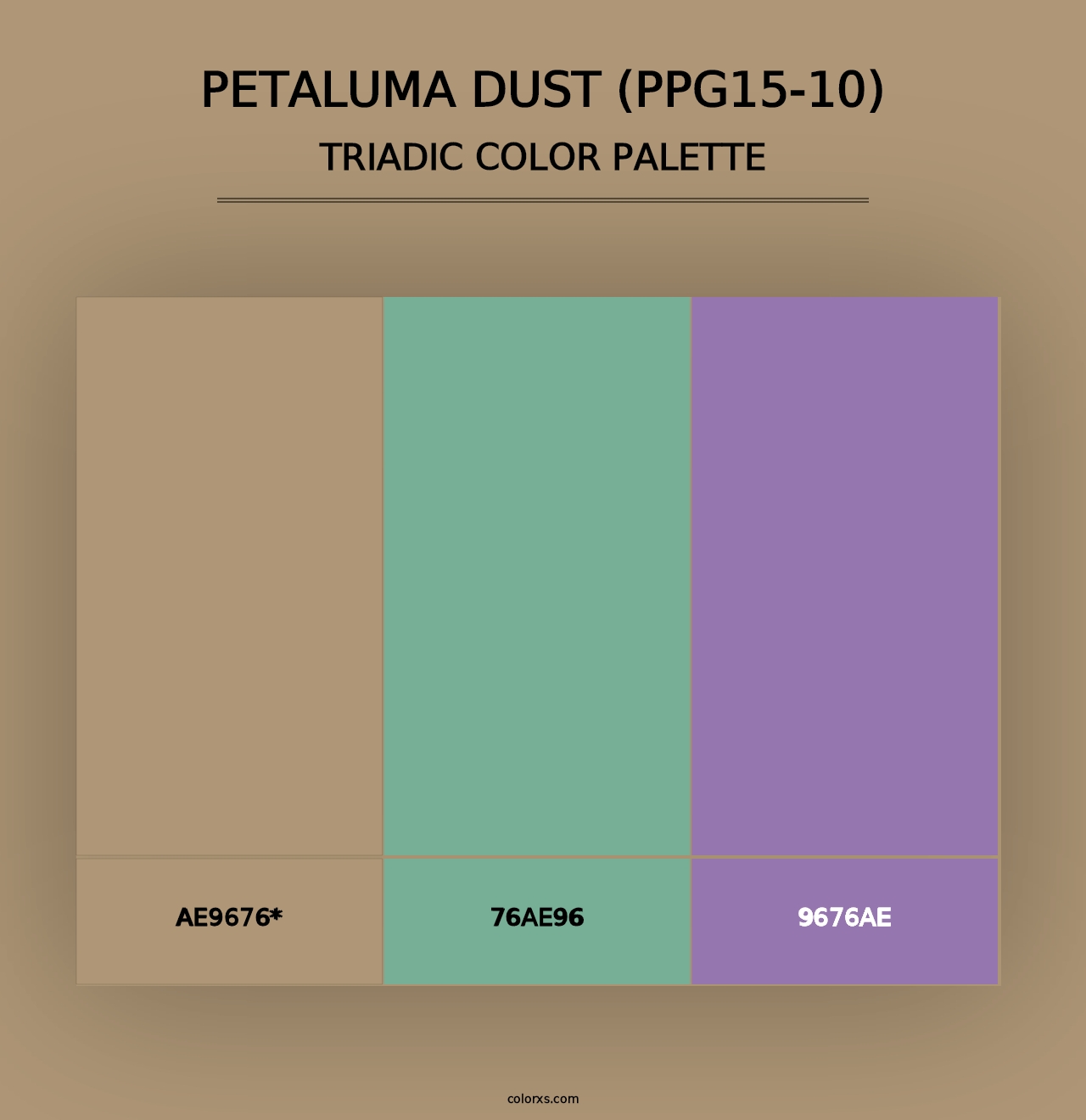 Petaluma Dust (PPG15-10) - Triadic Color Palette