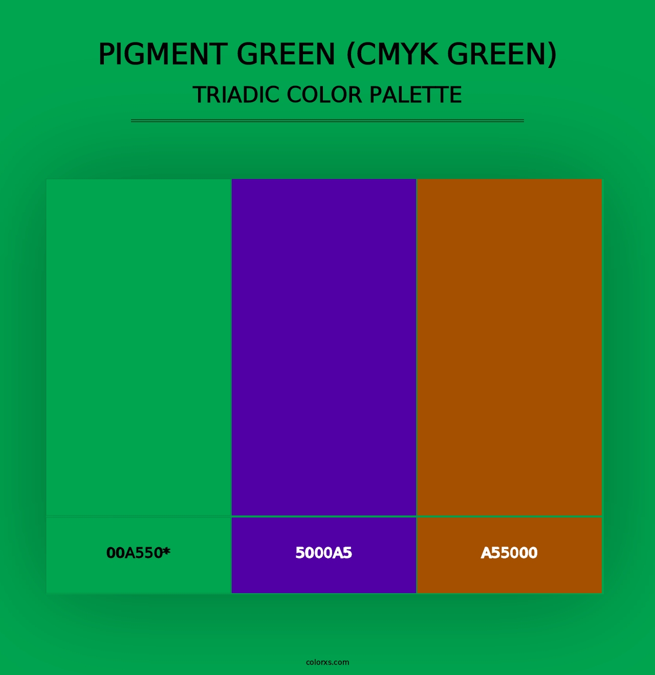 Pigment Green (CMYK Green) - Triadic Color Palette