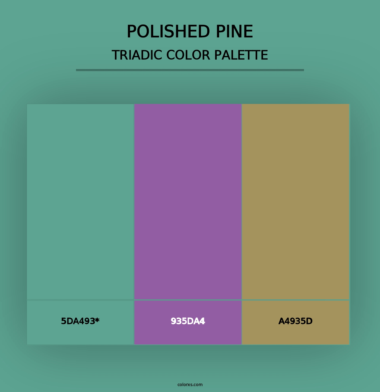 Polished Pine - Triadic Color Palette