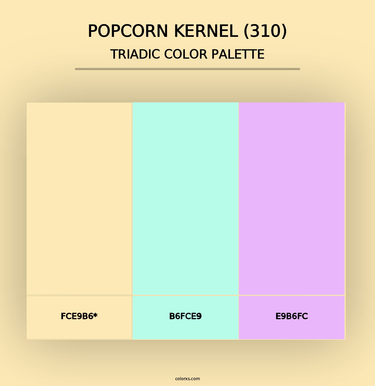 Popcorn Kernel (310) - Triadic Color Palette