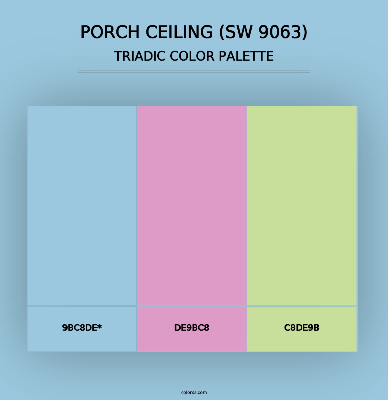 Porch Ceiling (SW 9063) - Triadic Color Palette