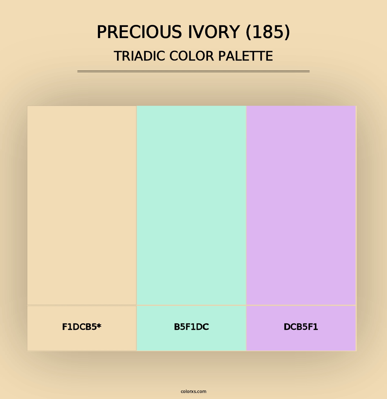 Precious Ivory (185) - Triadic Color Palette