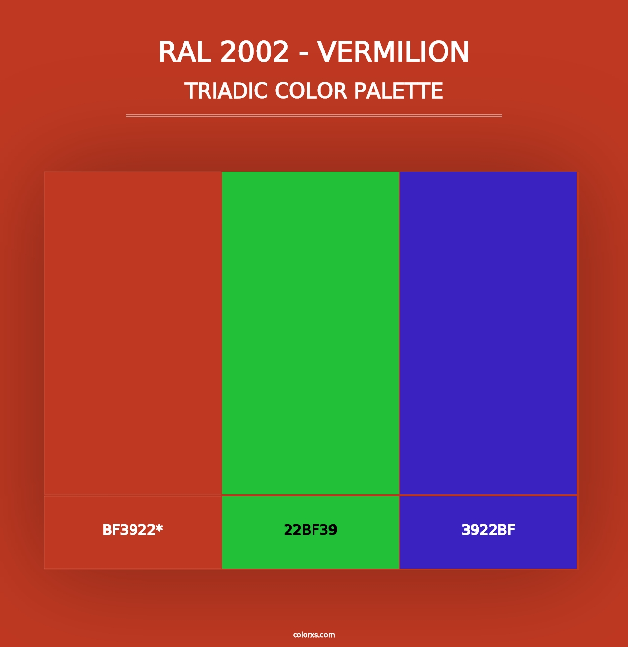 RAL 2002 - Vermilion - Triadic Color Palette