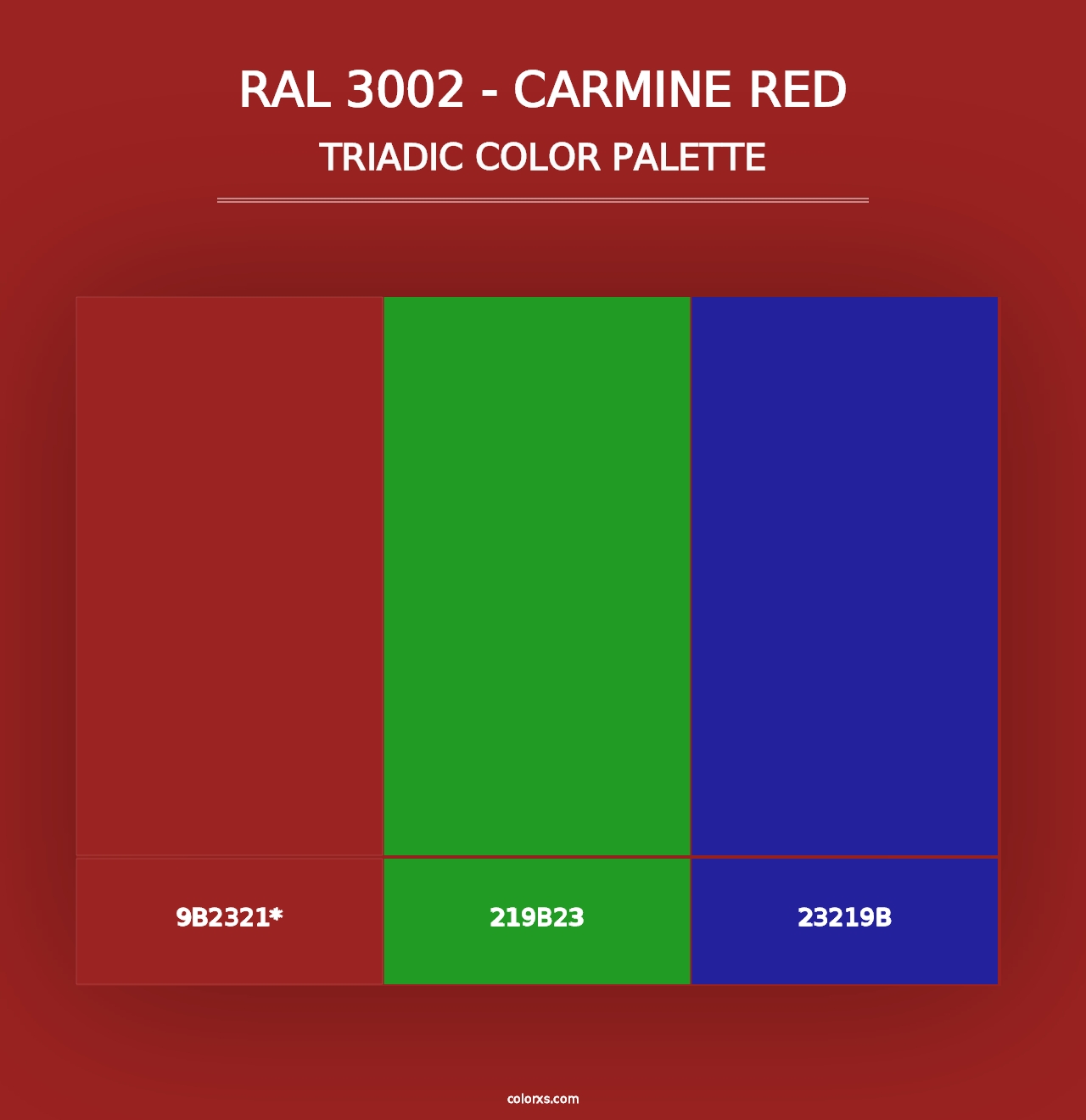 RAL 3002 - Carmine Red - Triadic Color Palette