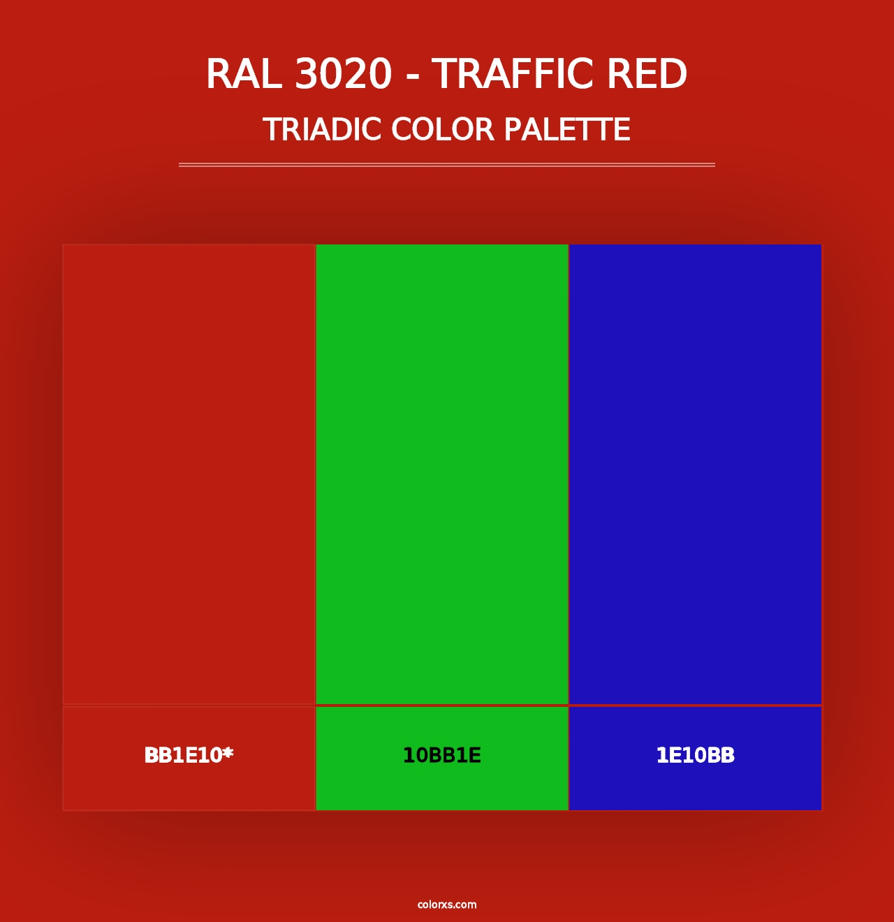 RAL 3020 - Traffic Red - Triadic Color Palette