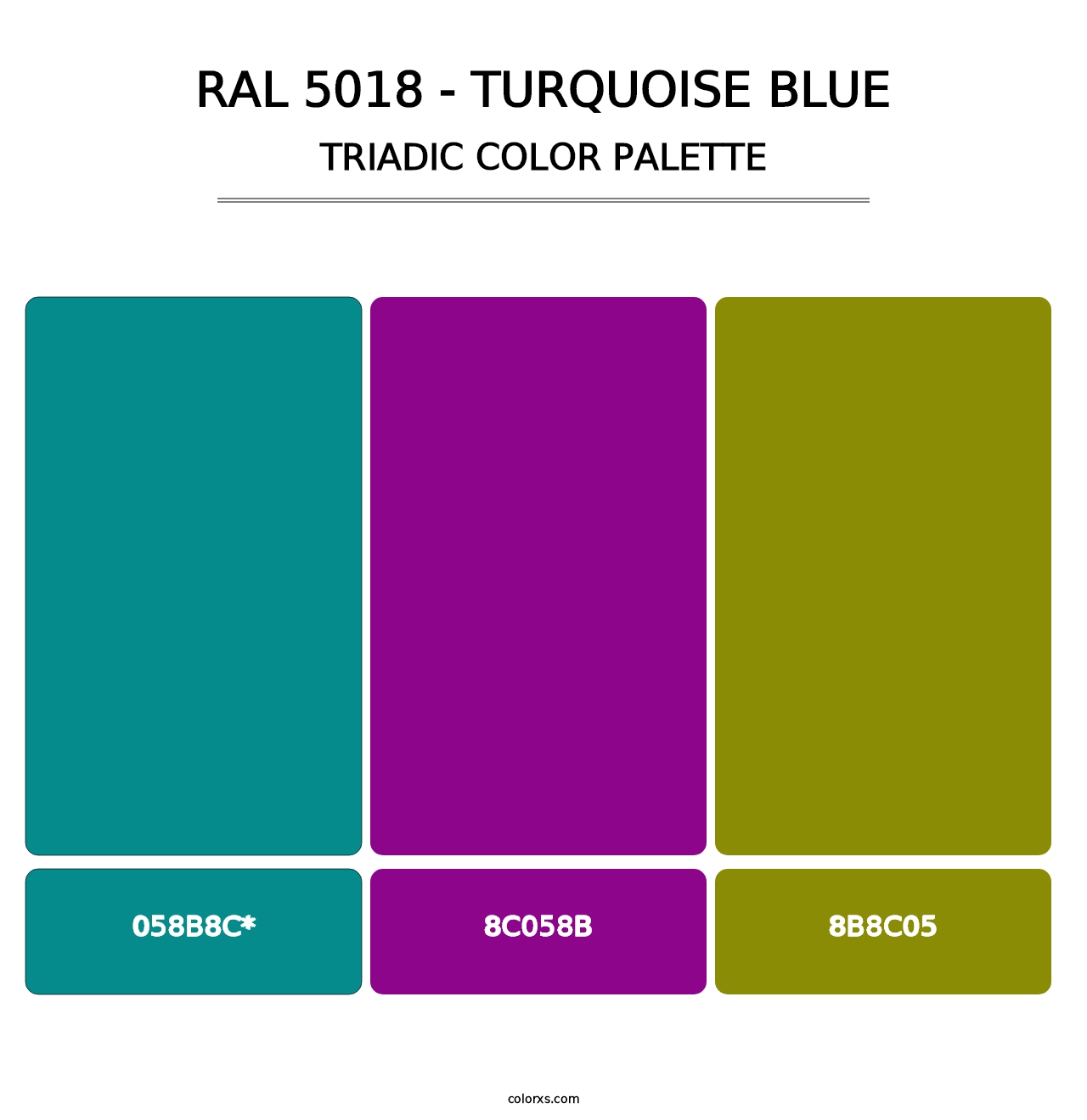 RAL 5018 - Turquoise Blue - Triadic Color Palette