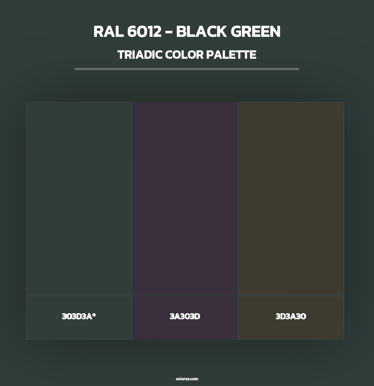 RAL 6012 - Black Green - Triadic Color Palette