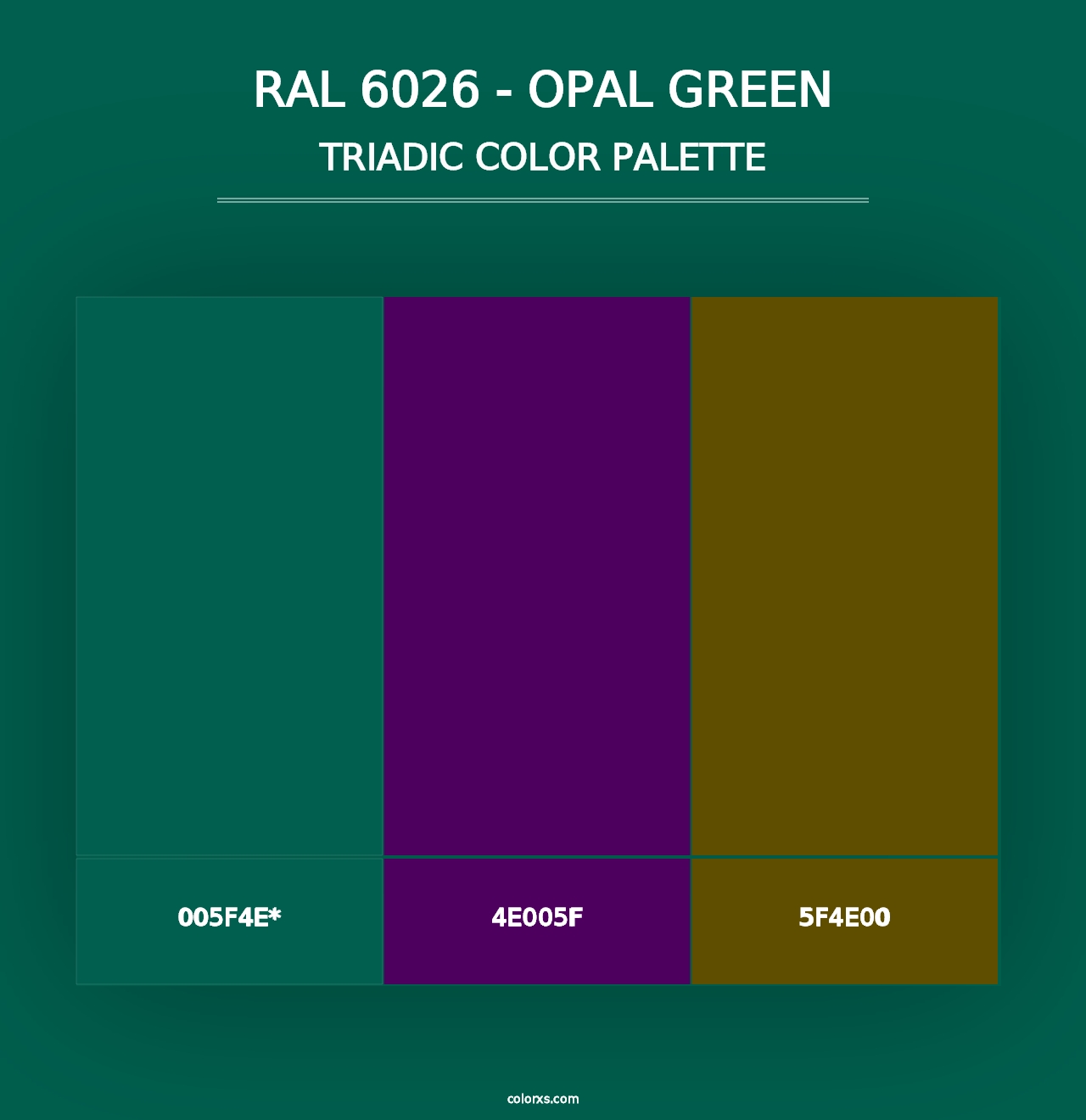 RAL 6026 - Opal Green - Triadic Color Palette