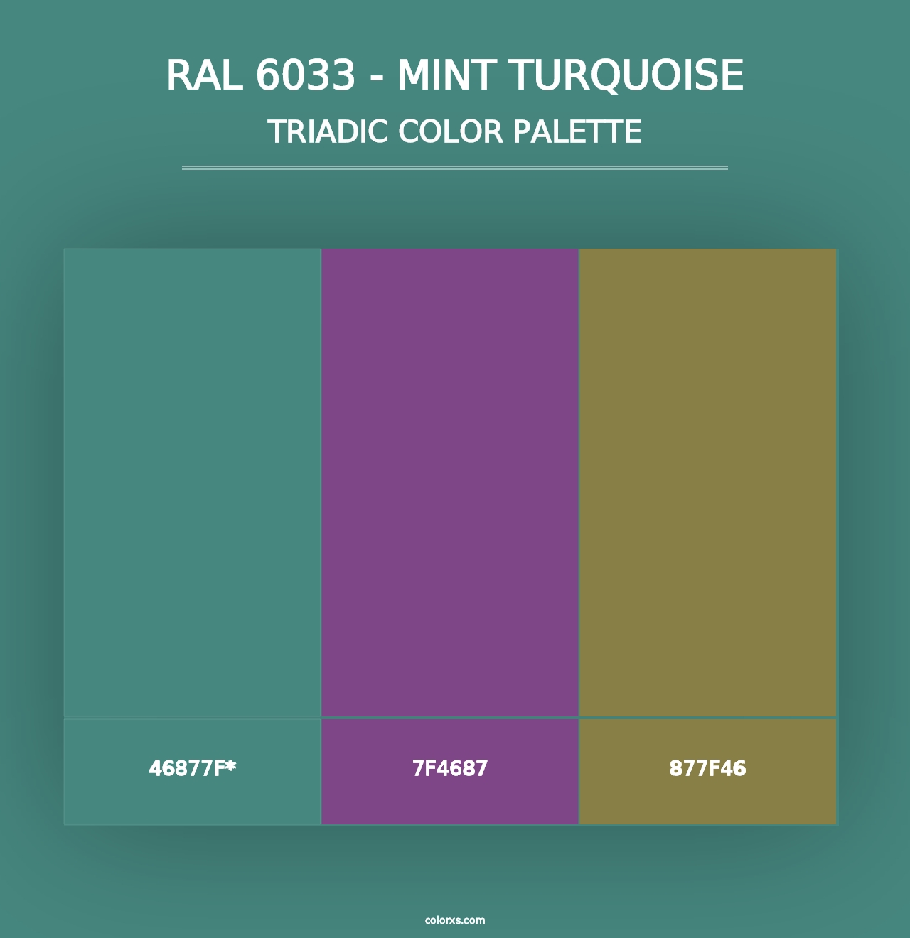 RAL 6033 - Mint Turquoise - Triadic Color Palette