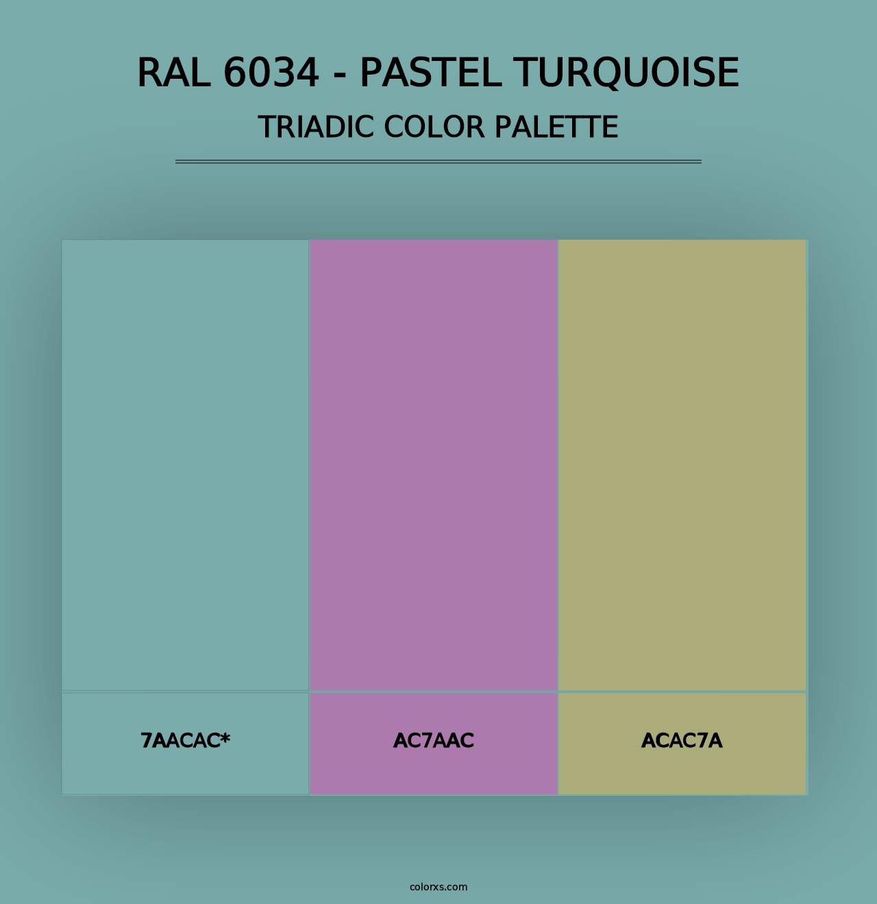 RAL 6034 - Pastel turquoise - Triadic Color Palette