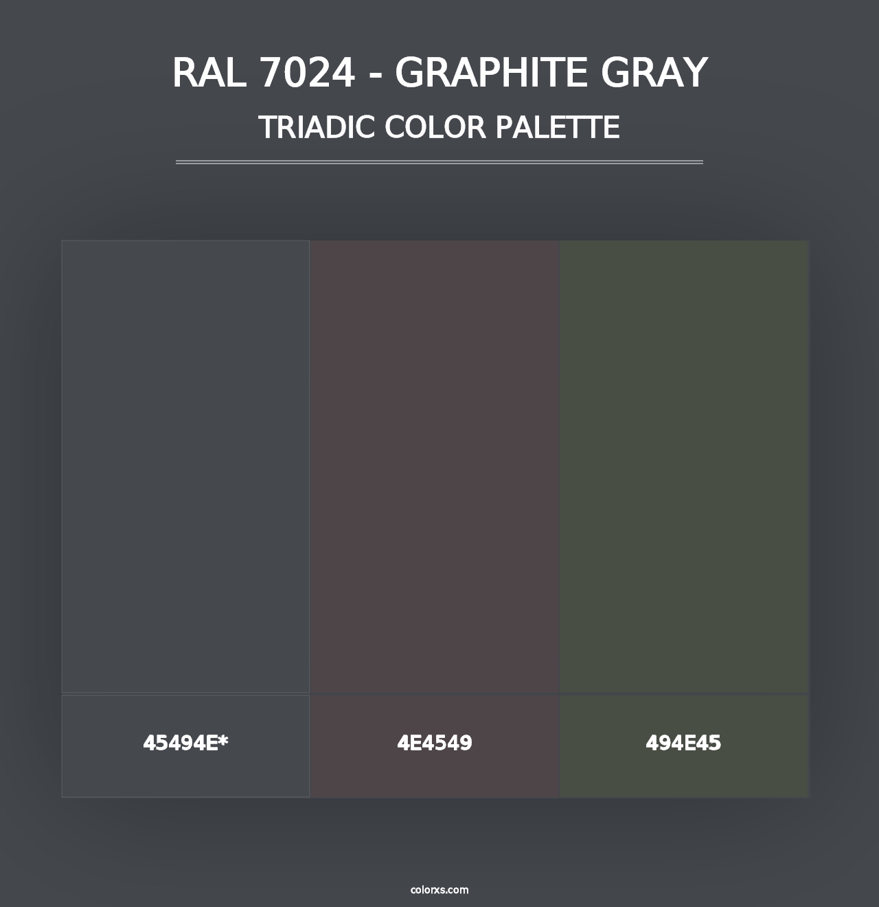 RAL 7024 - Graphite Gray - Triadic Color Palette