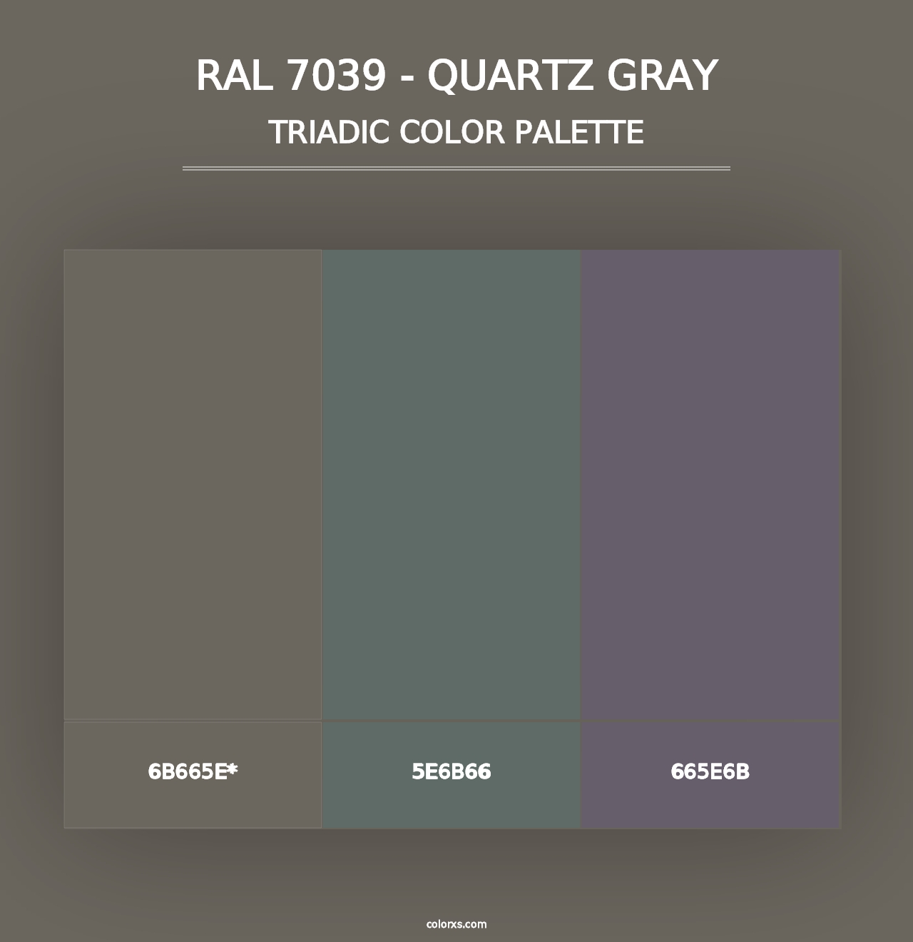 RAL 7039 - Quartz Gray - Triadic Color Palette