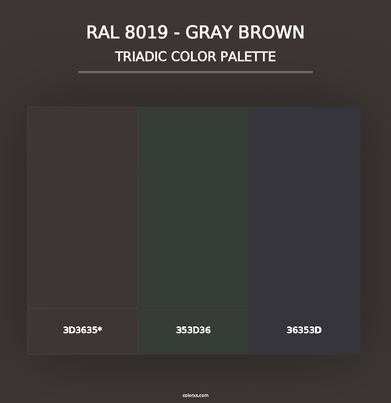 RAL 8019 - Gray Brown - Triadic Color Palette