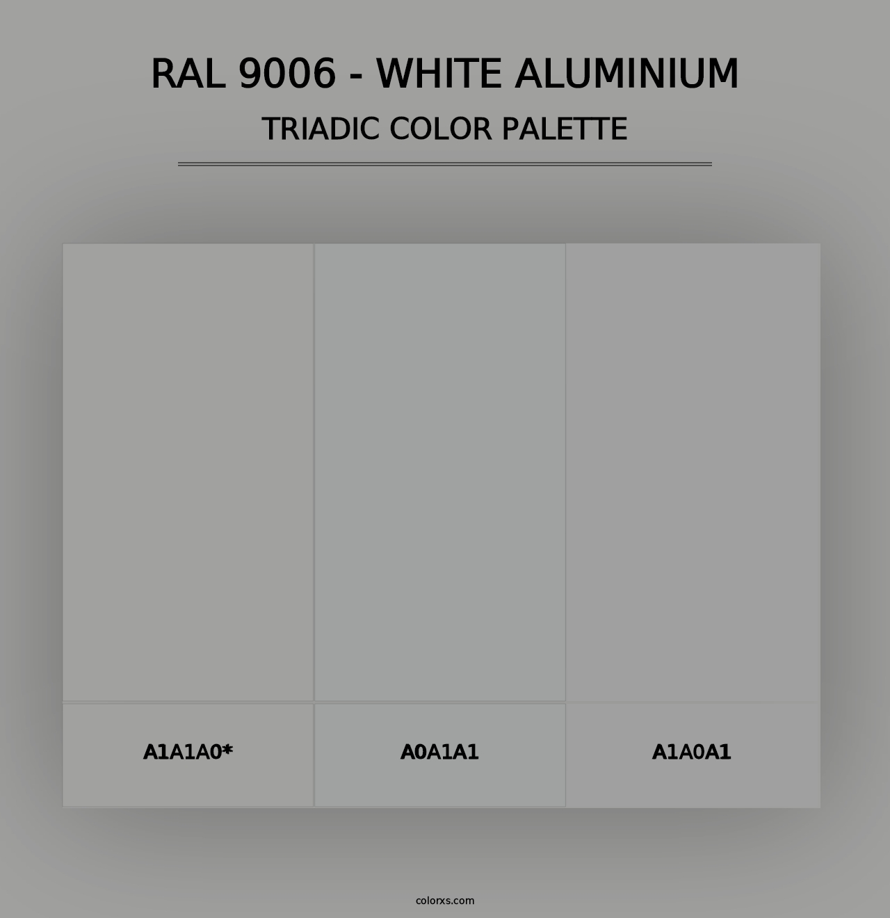 RAL 9006 - White Aluminium - Triadic Color Palette