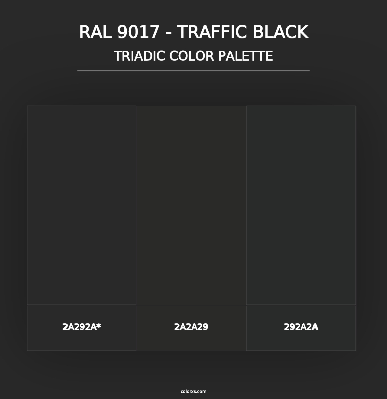 RAL 9017 - Traffic Black - Triadic Color Palette