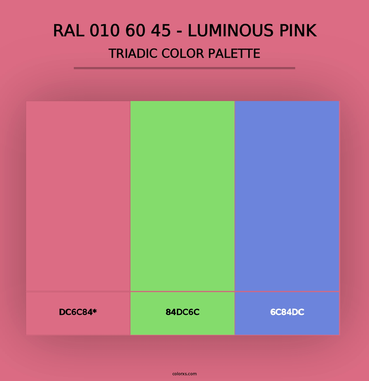 RAL 010 60 45 - Luminous Pink - Triadic Color Palette