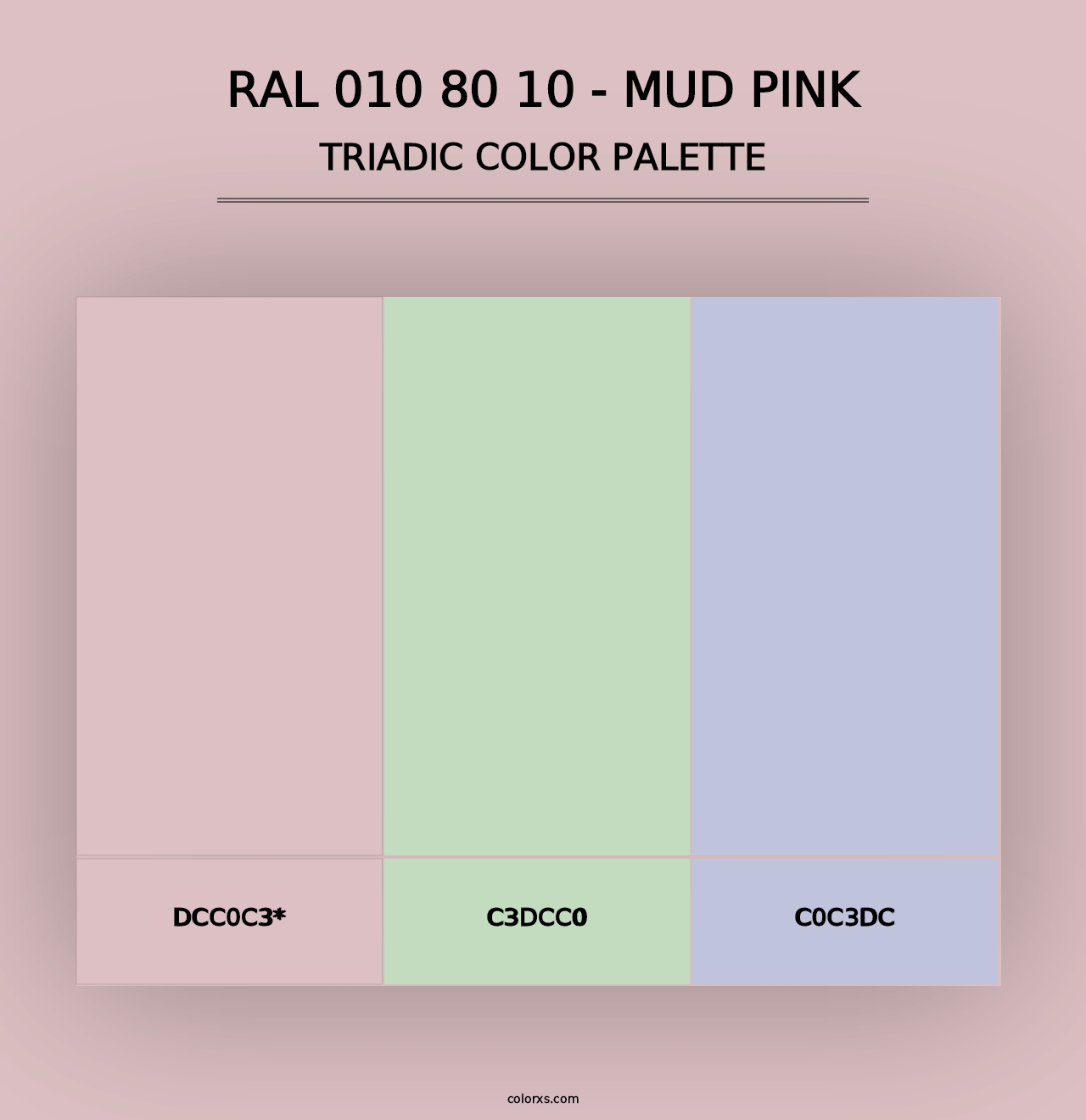 RAL 010 80 10 - Mud Pink - Triadic Color Palette