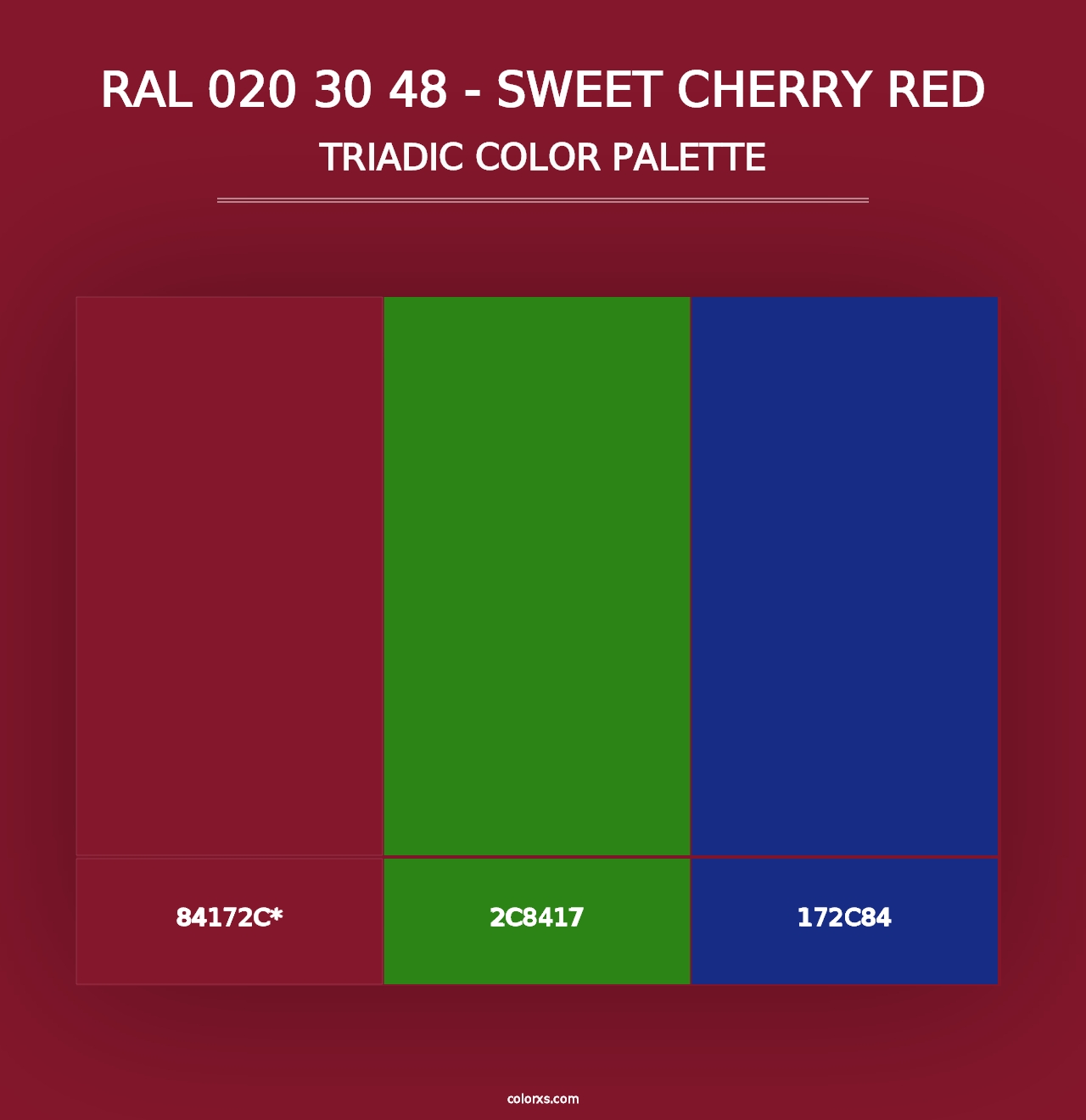 RAL 020 30 48 - Sweet Cherry Red - Triadic Color Palette