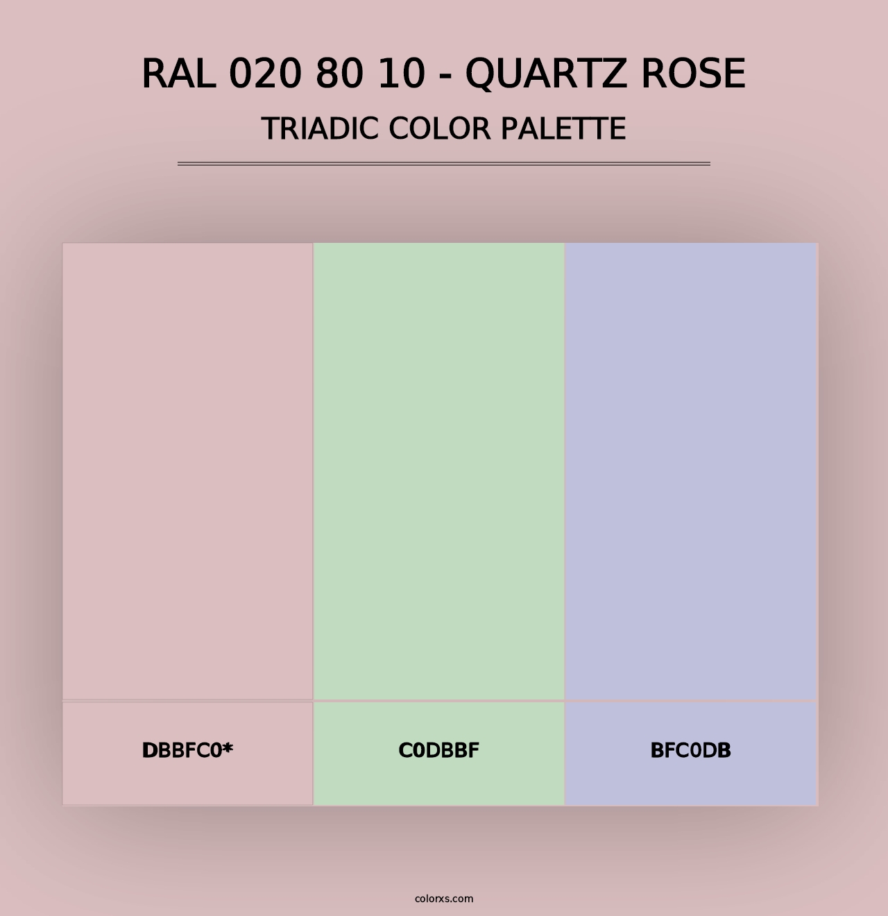 RAL 020 80 10 - Quartz Rose - Triadic Color Palette