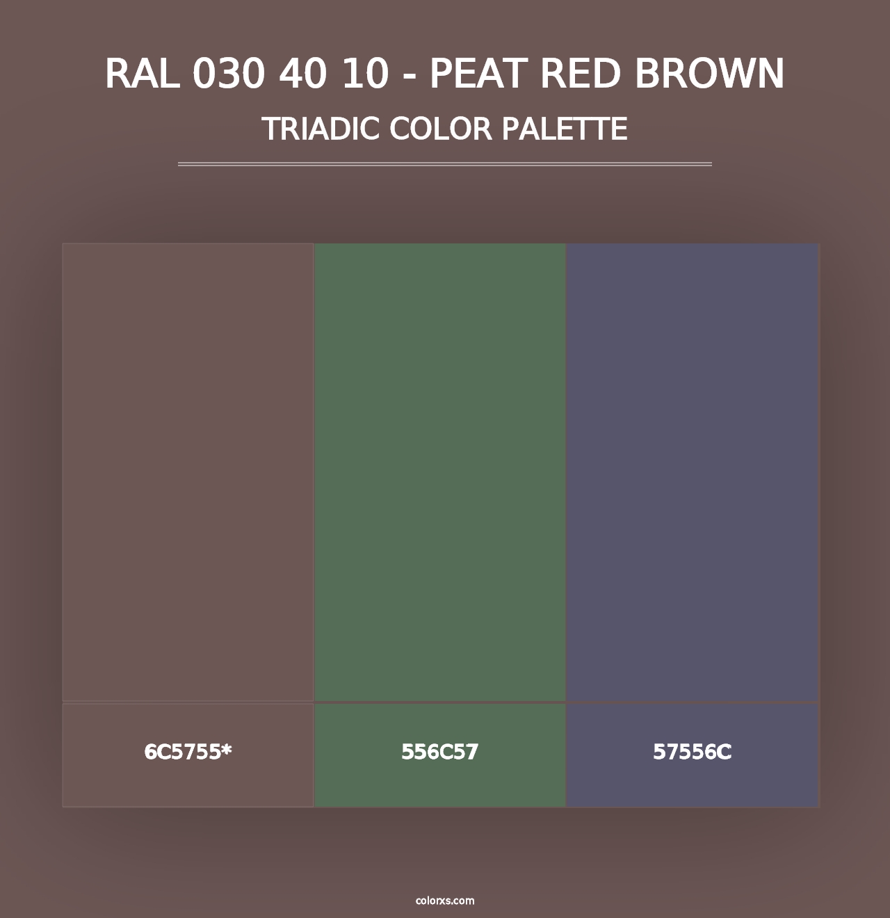 RAL 030 40 10 - Peat Red Brown - Triadic Color Palette