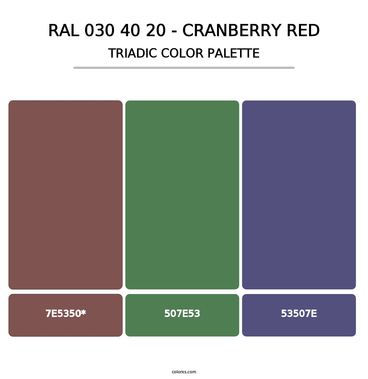 RAL 030 40 20 - Cranberry Red - Triadic Color Palette