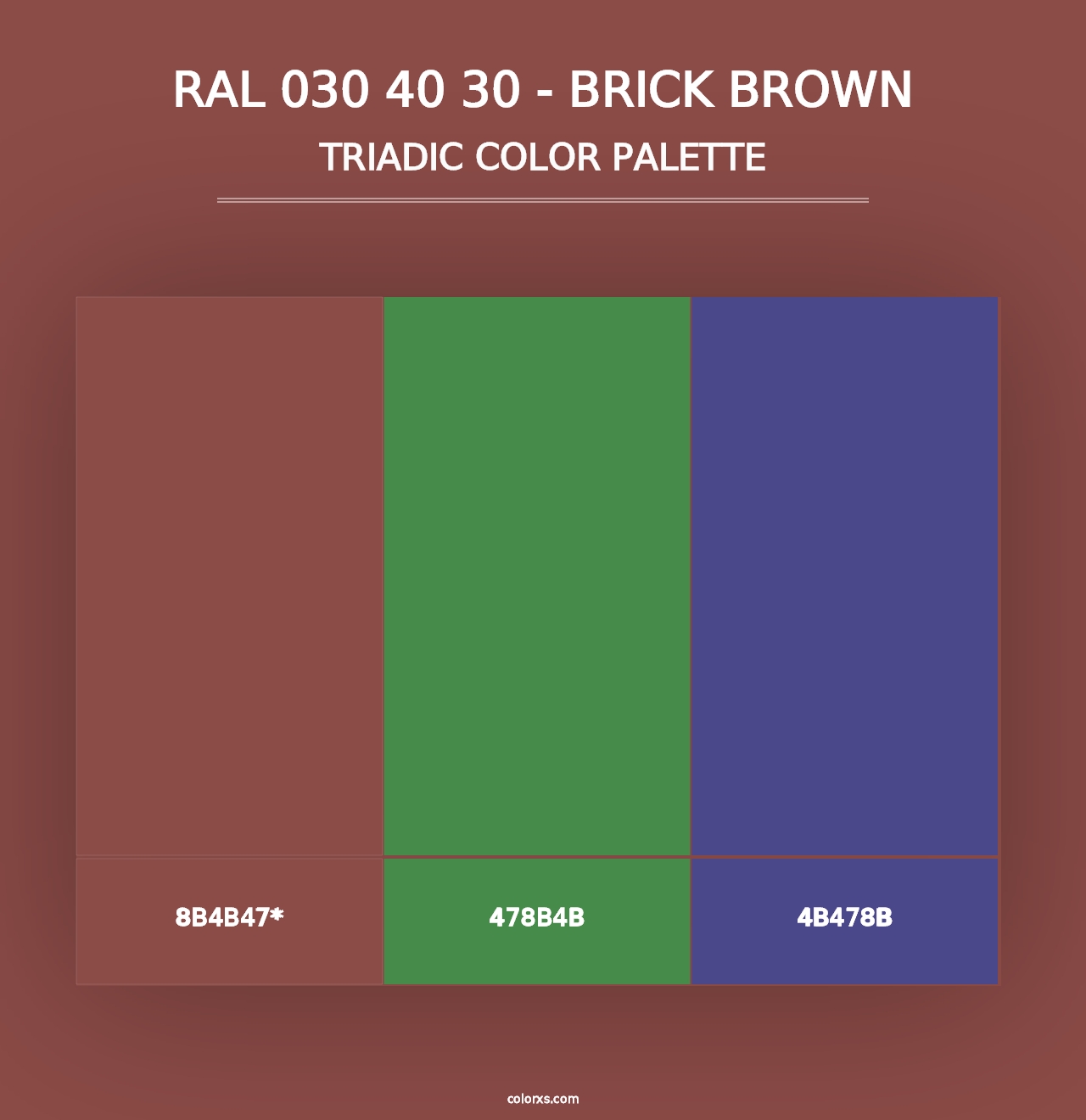 RAL 030 40 30 - Brick Brown - Triadic Color Palette