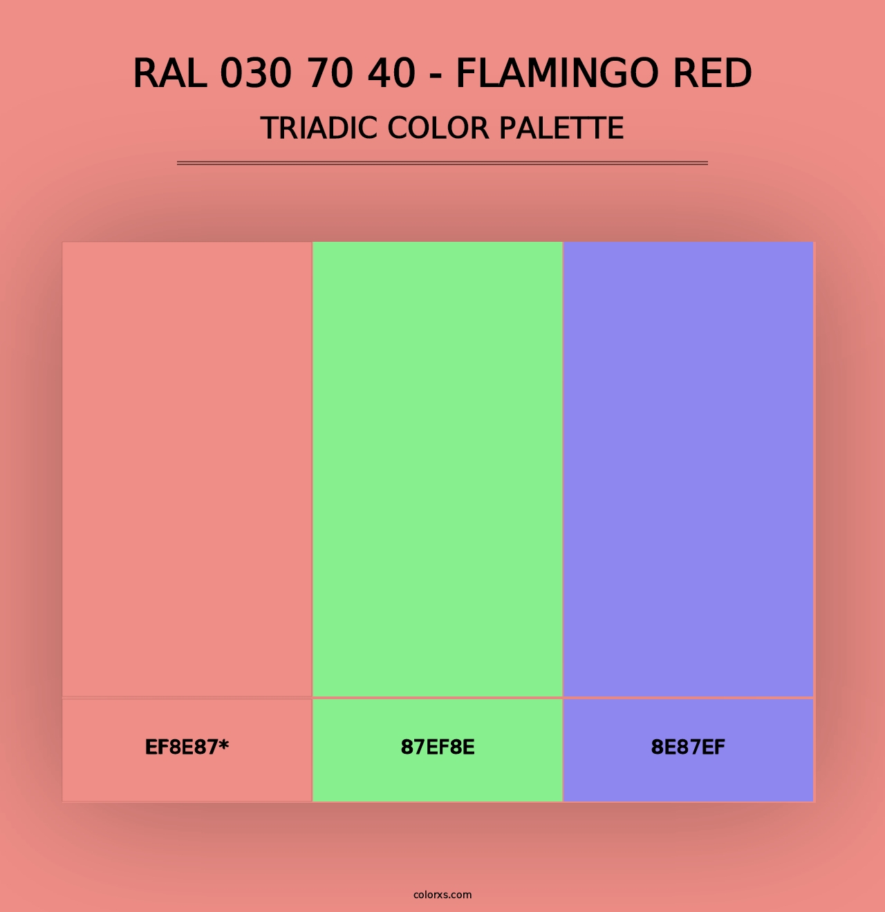 RAL 030 70 40 - Flamingo Red - Triadic Color Palette